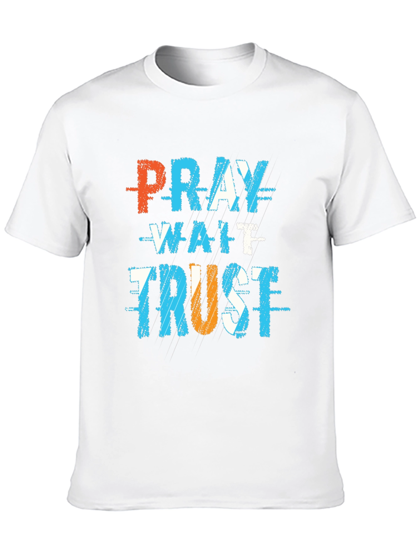 Pray Wait Trust Graphic T-Shirt