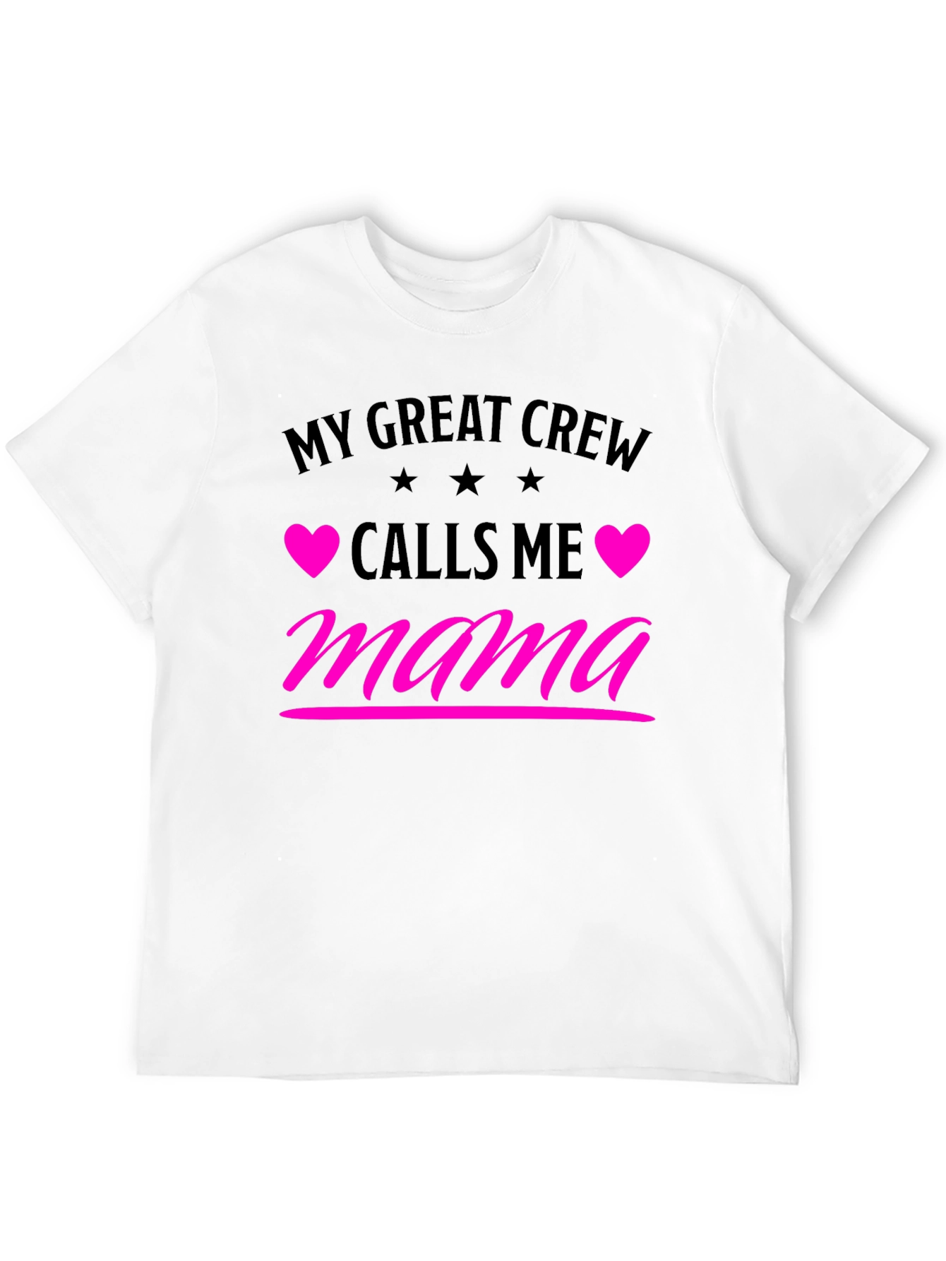My Great Crew Calls Me Mama Graphic Tee