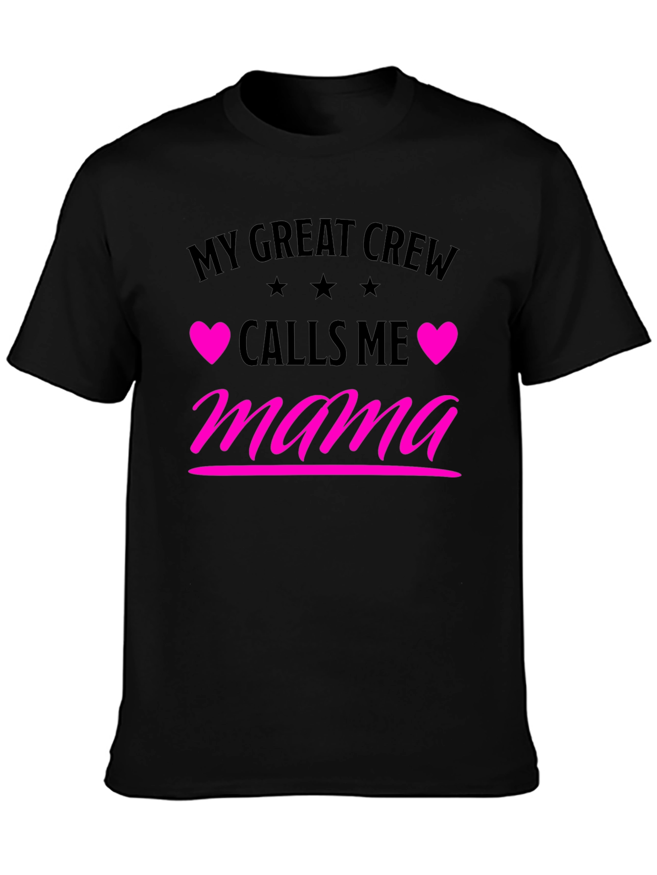 My Great Crew Calls Me Mama Graphic Tee