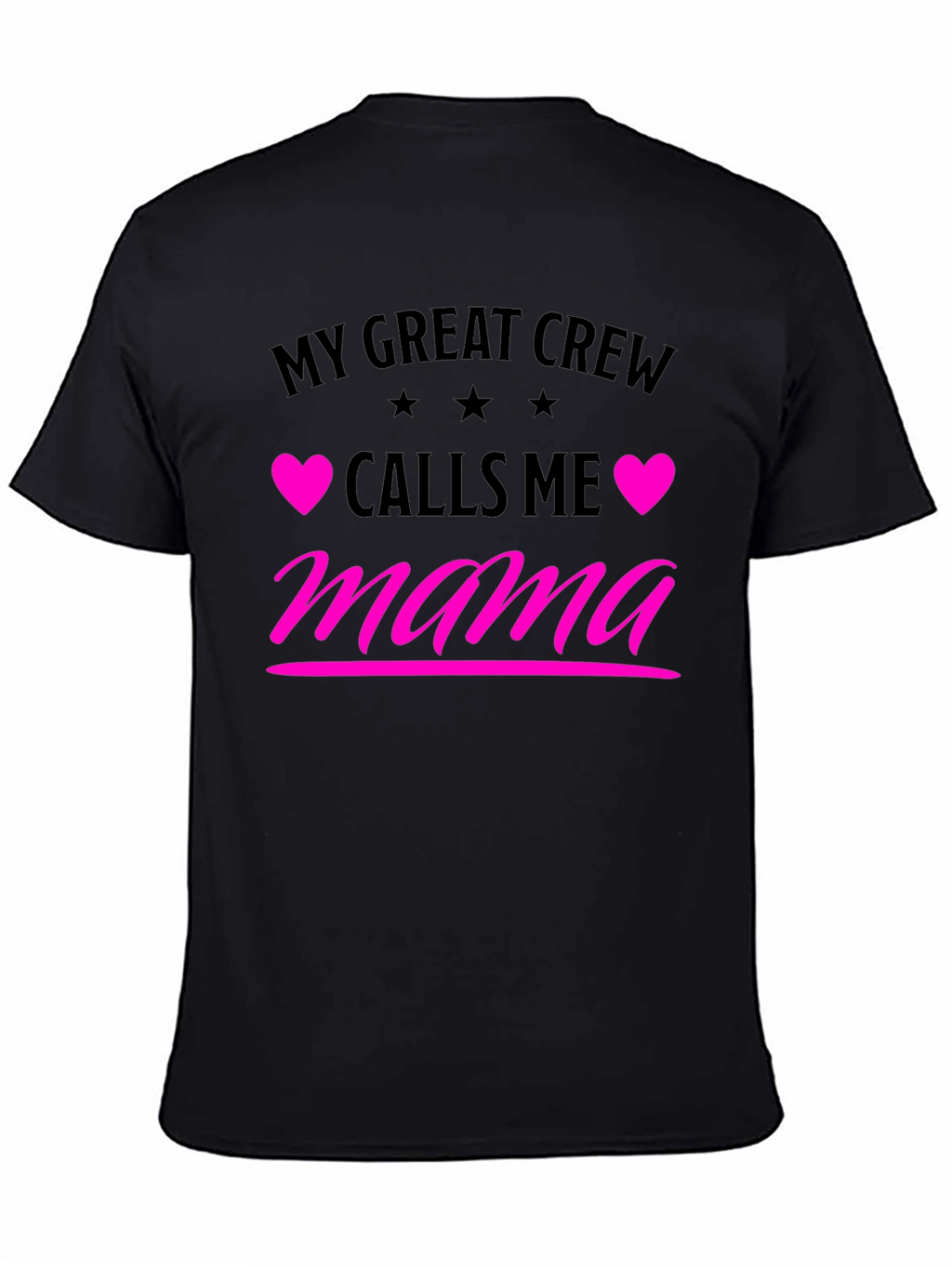 My Great Crew Calls Me Mama Graphic Tee
