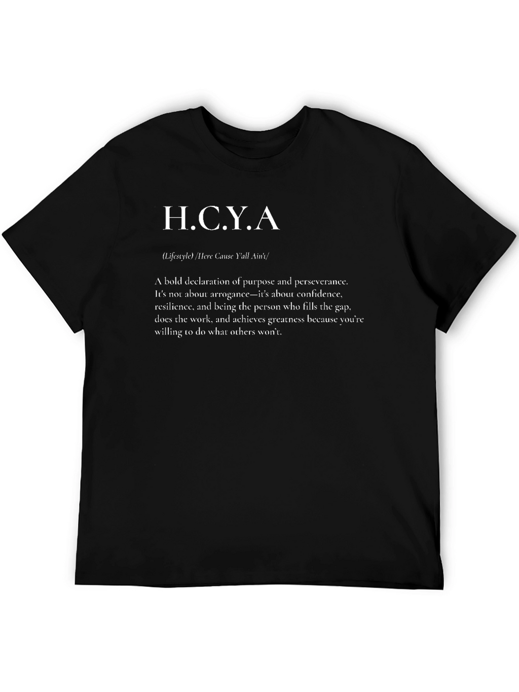 H.C.Y.A Lifestyle Graphic T-Shirt