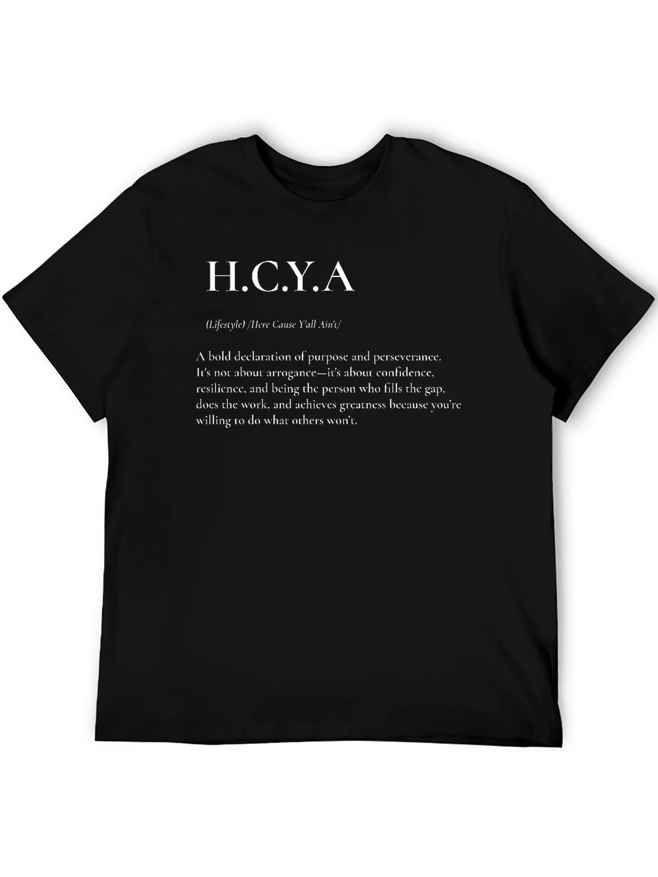 H.C.Y.A Lifestyle Graphic T-Shirt