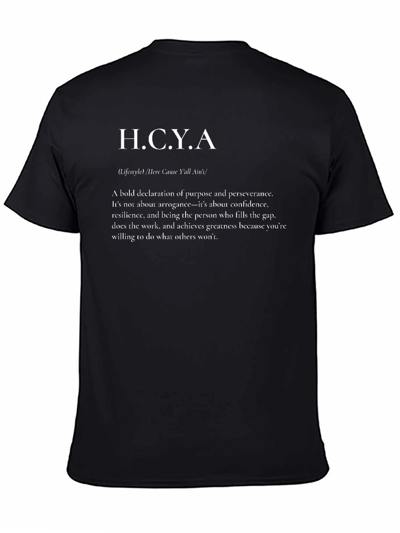 H.C.Y.A Lifestyle Graphic T-Shirt
