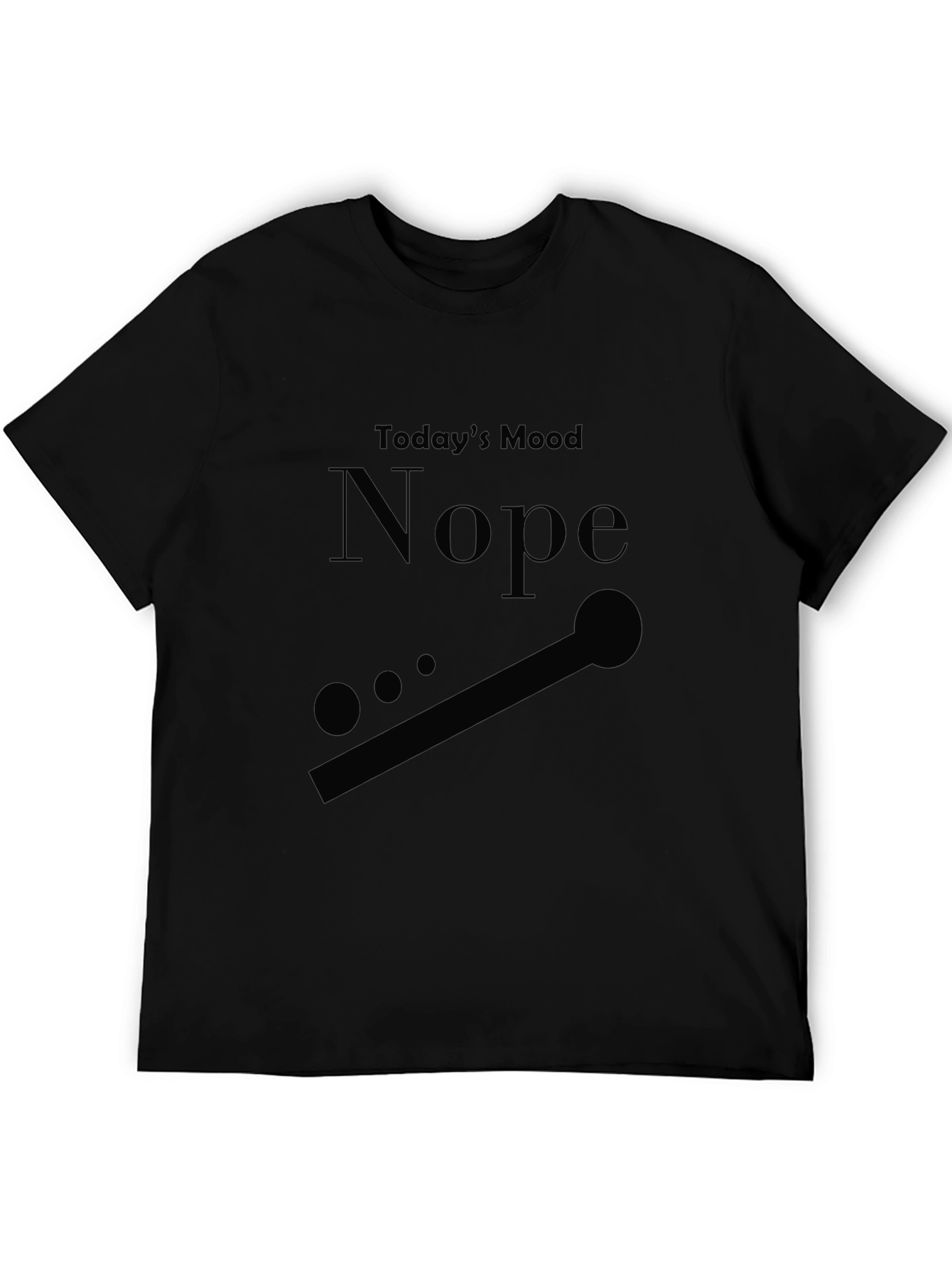 Todays Mood Nope T-Shirt - Relaxed Fit Cotton Blend