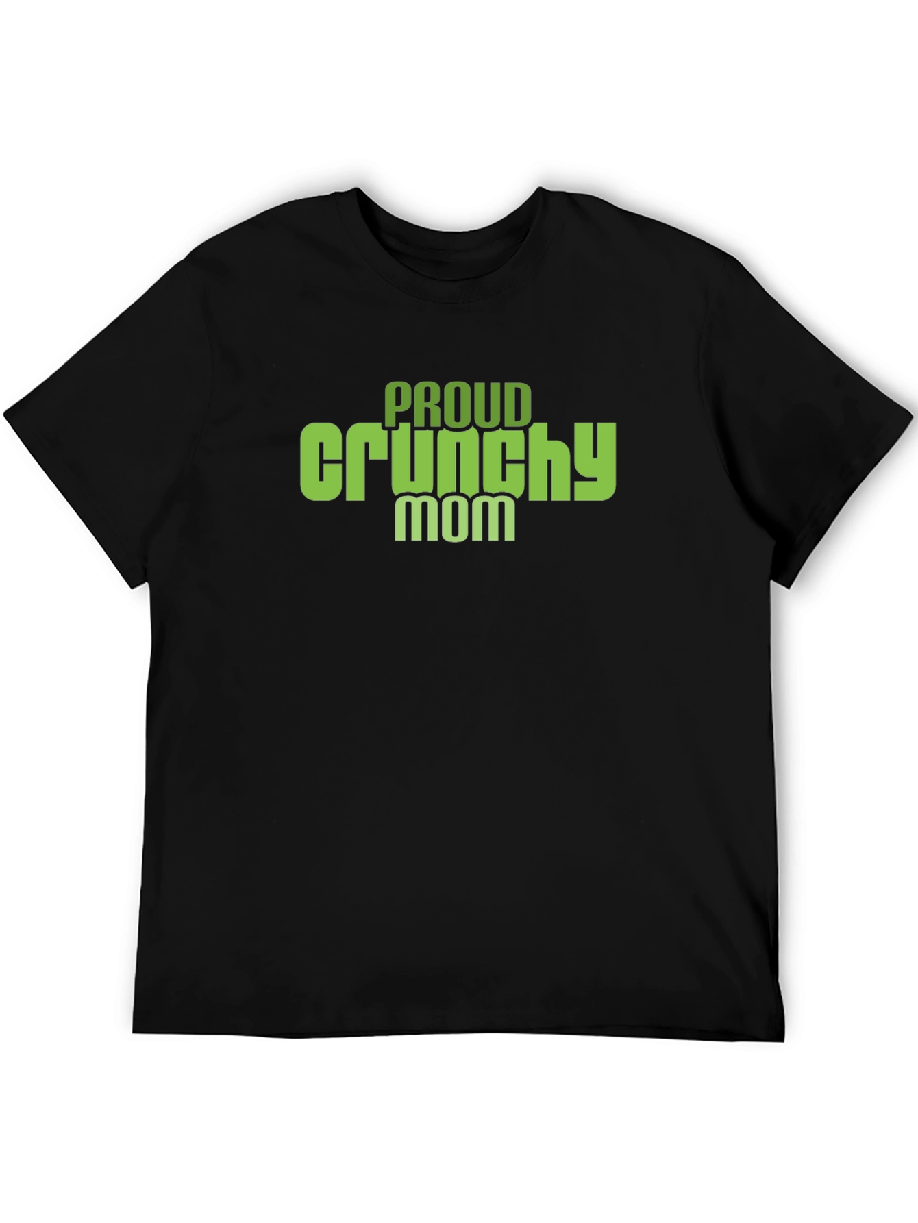 Proud Crunchy Mom Graphic T-Shirt - Soft Cotton Tee