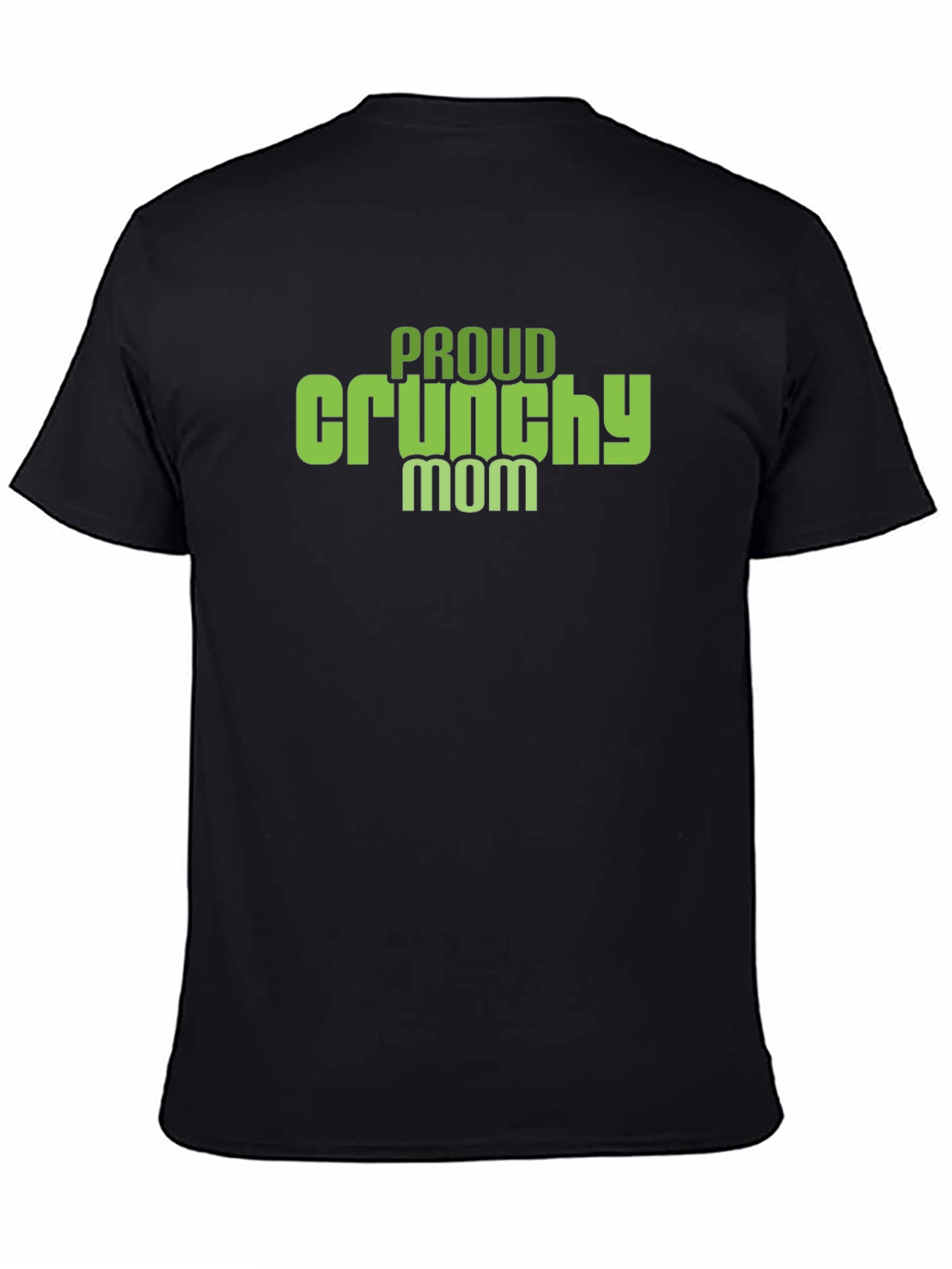 Proud Crunchy Mom Graphic T-Shirt - Soft Cotton Tee