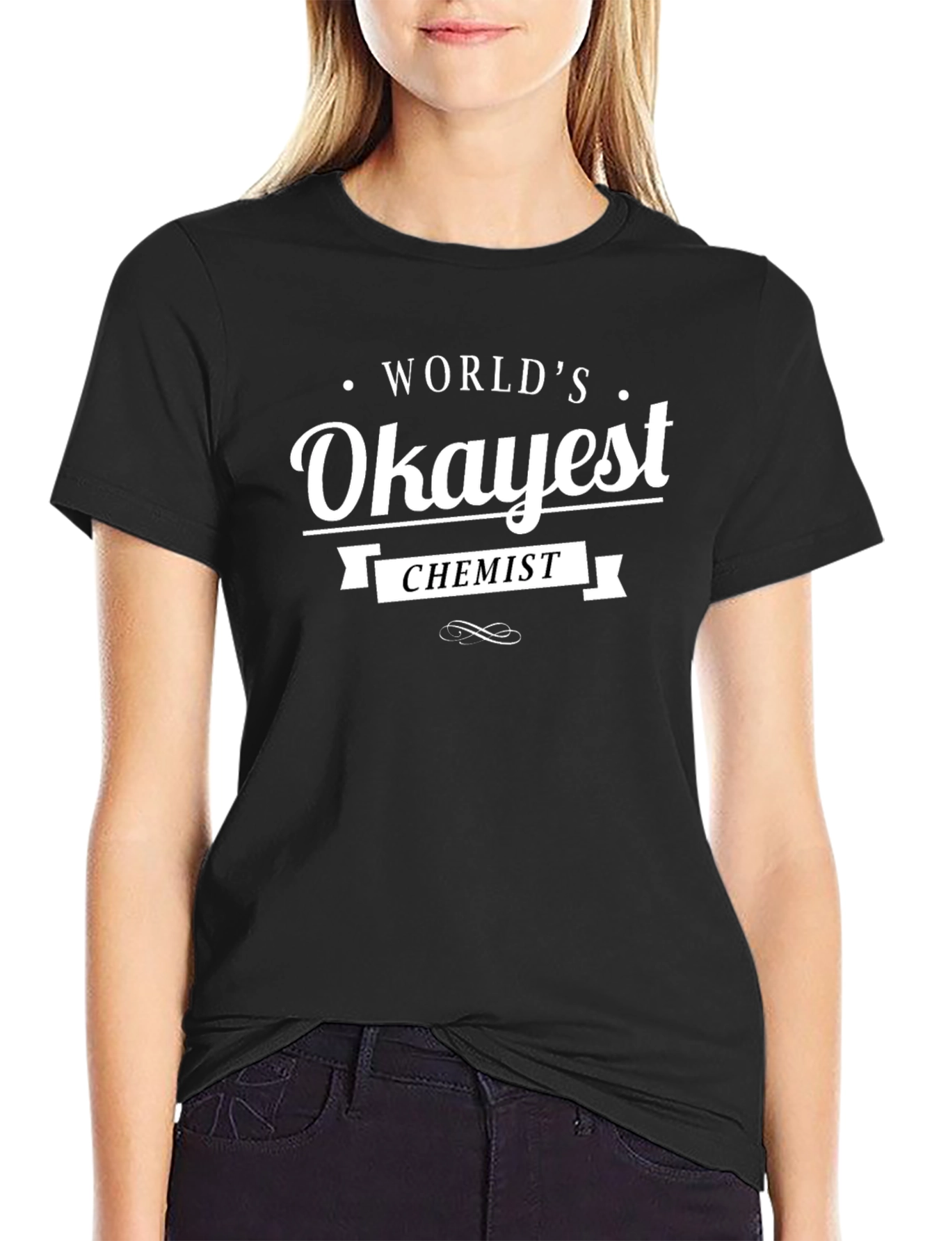 Worlds Okayest Chemist Black T-Shirt