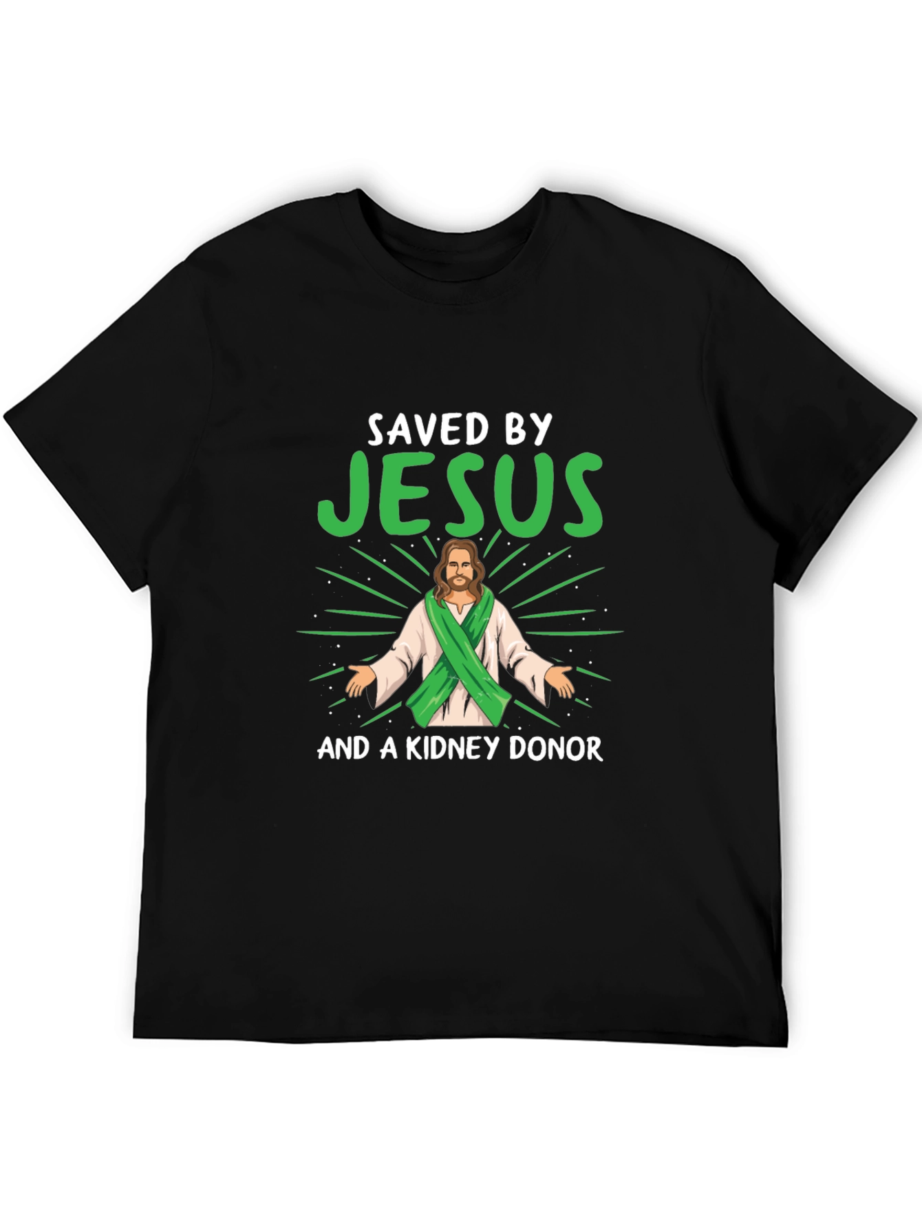 Saved By Jesus & Kidney Donor T-Shirt
