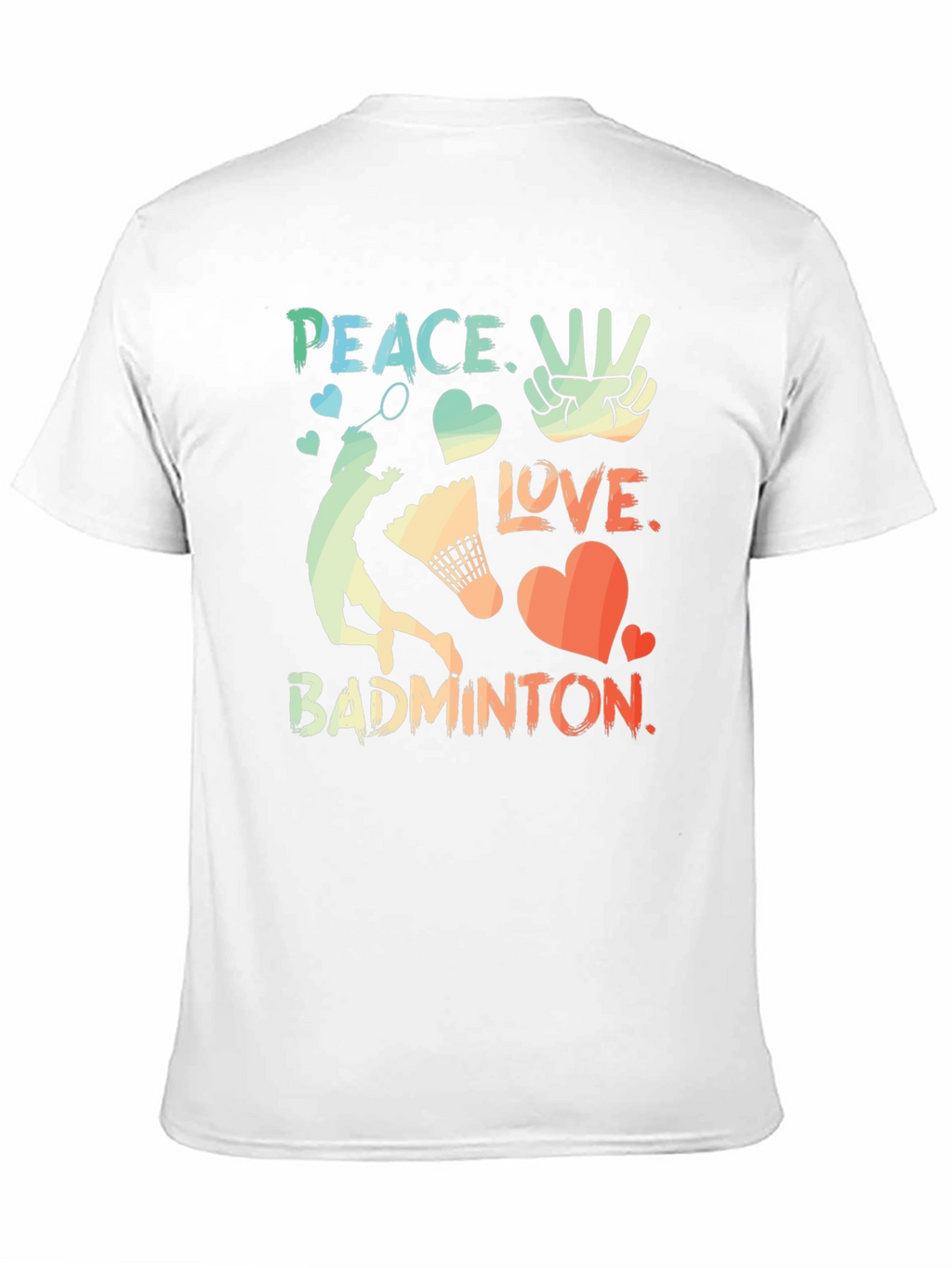 Peace Love Badminton Graphic T-Shirt