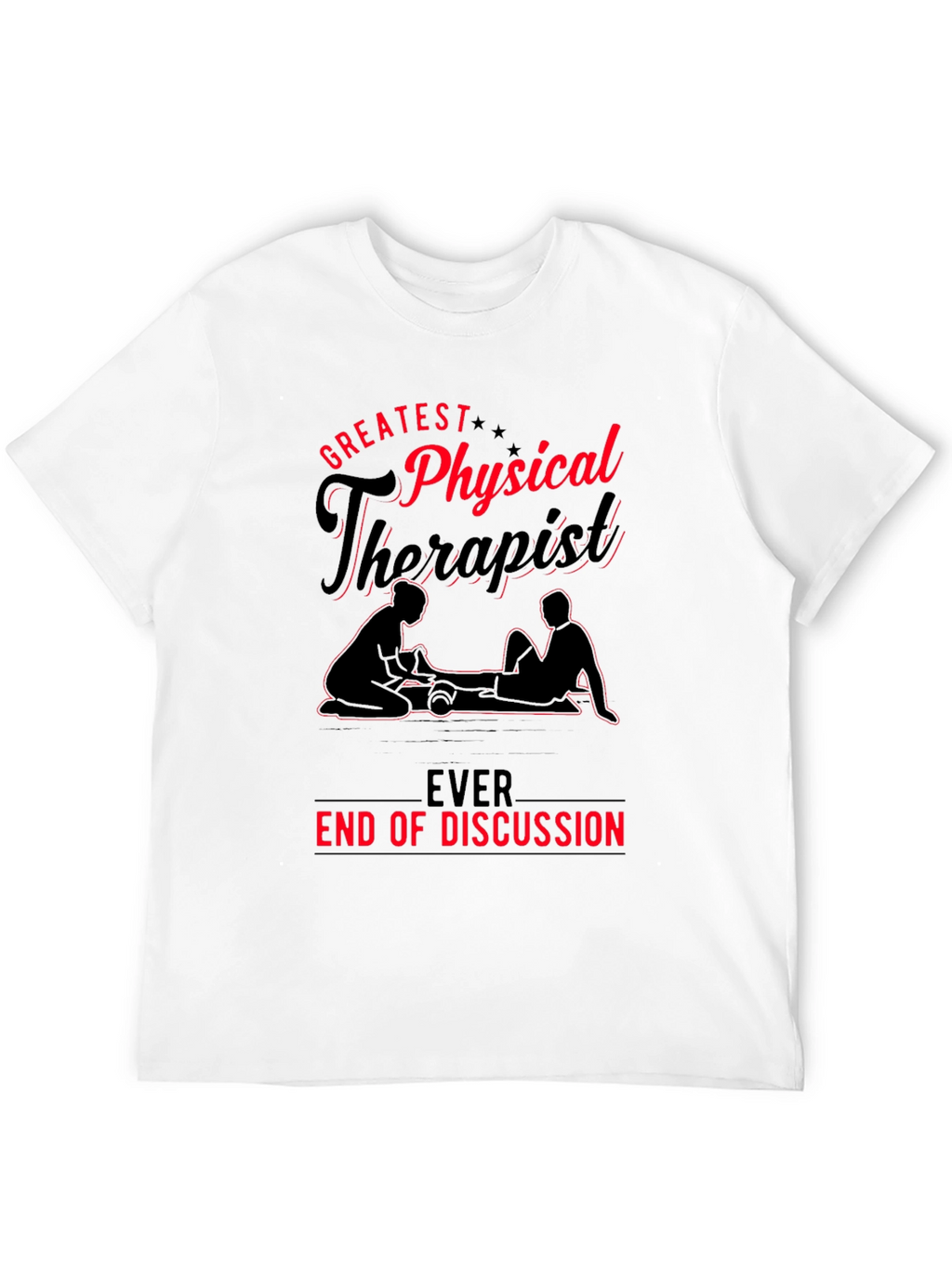 Greatest Physical Therapist T-Shirt - Black