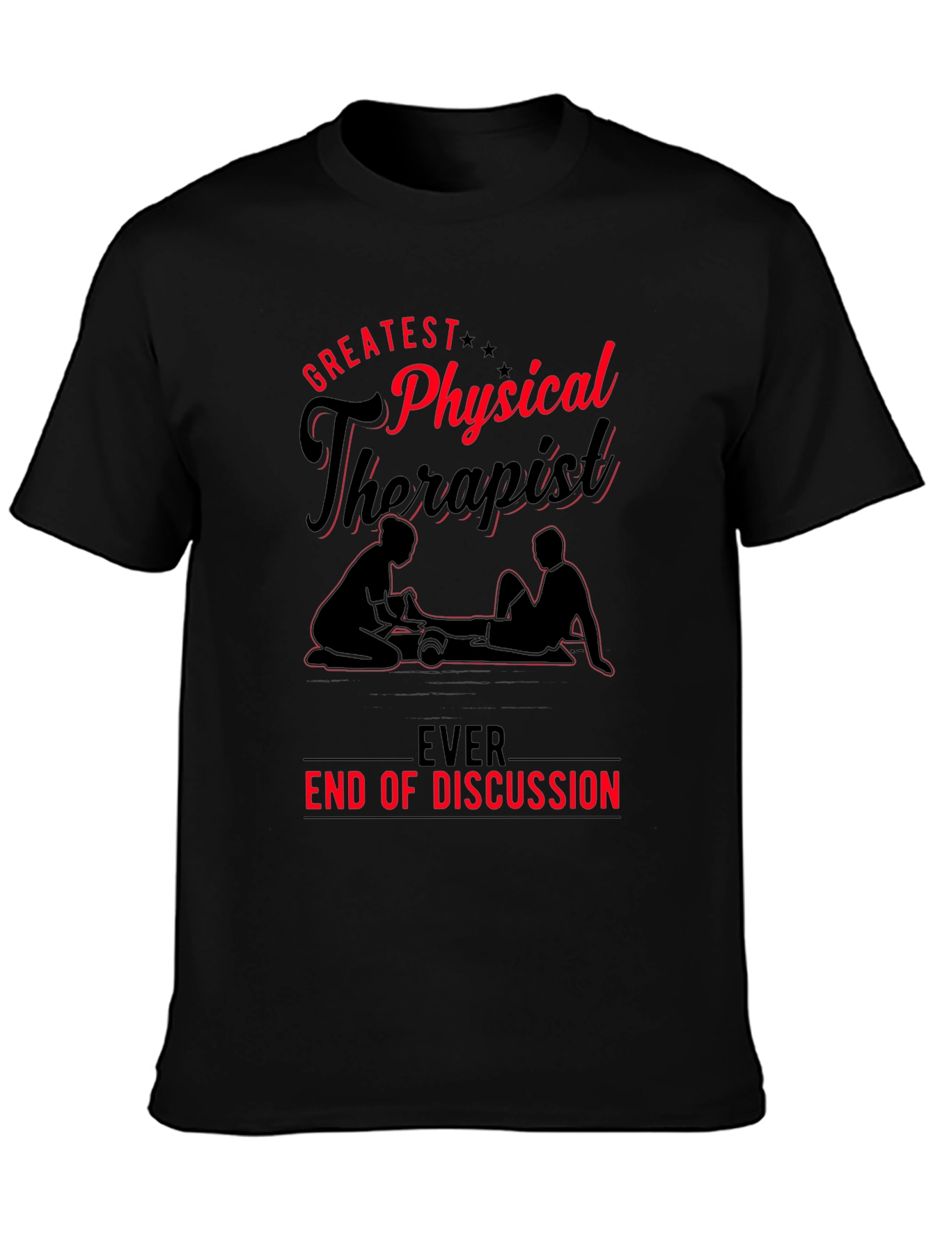 Greatest Physical Therapist T-Shirt - Black