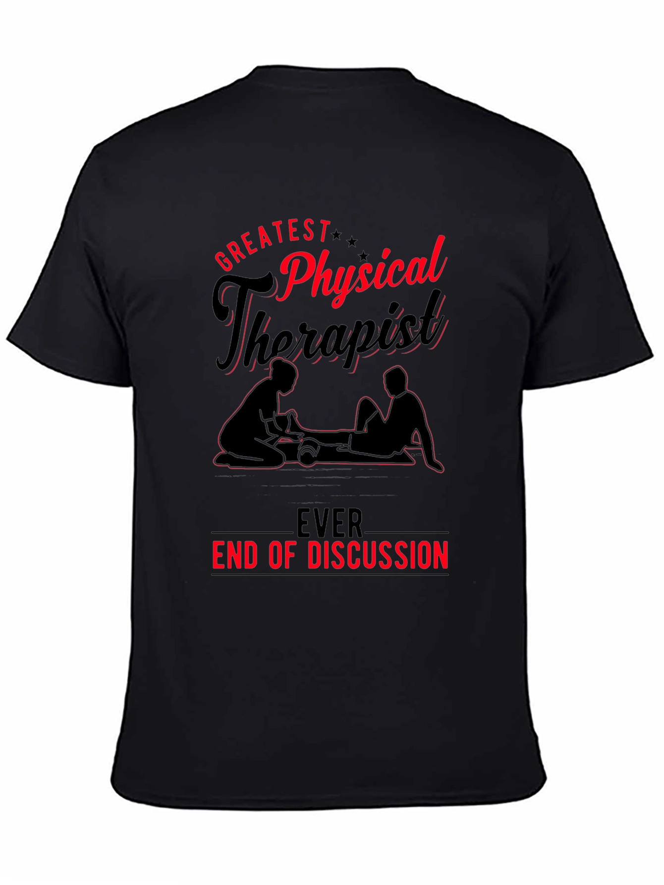 Greatest Physical Therapist T-Shirt - Black