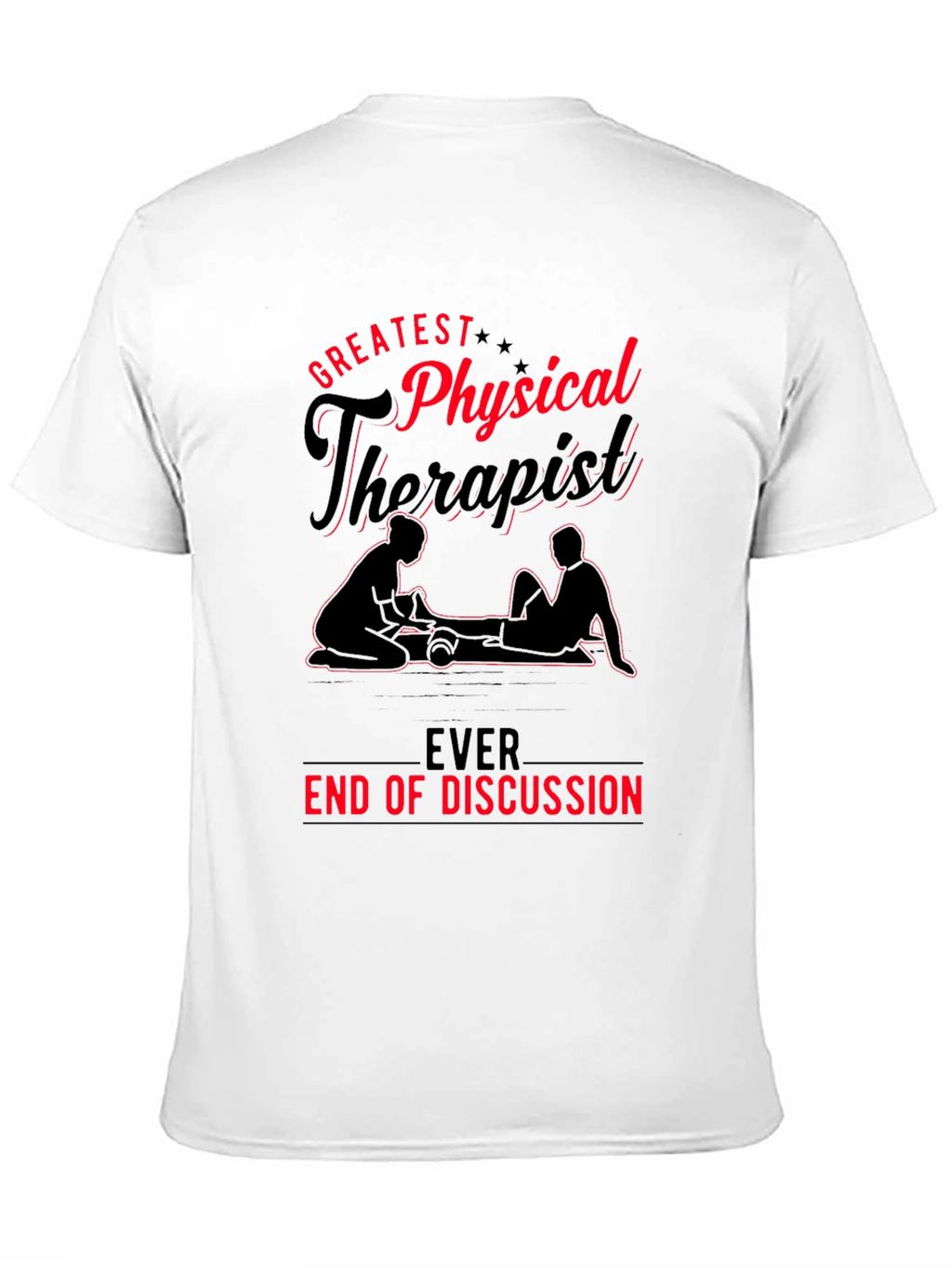 Greatest Physical Therapist T-Shirt - Black