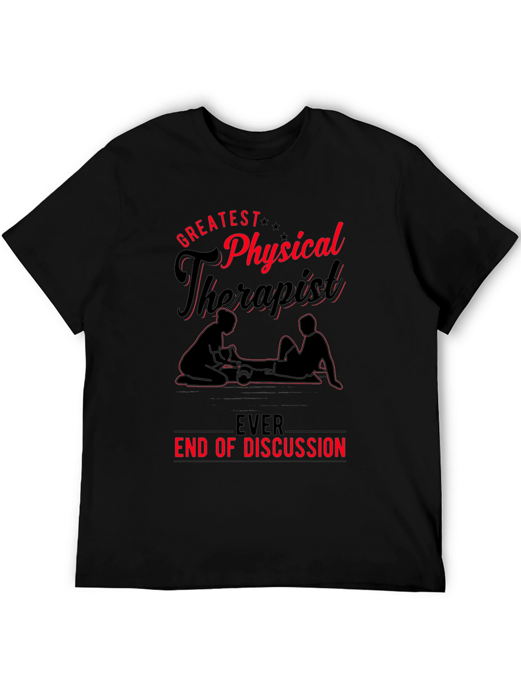 Greatest Physical Therapist T-Shirt - Black