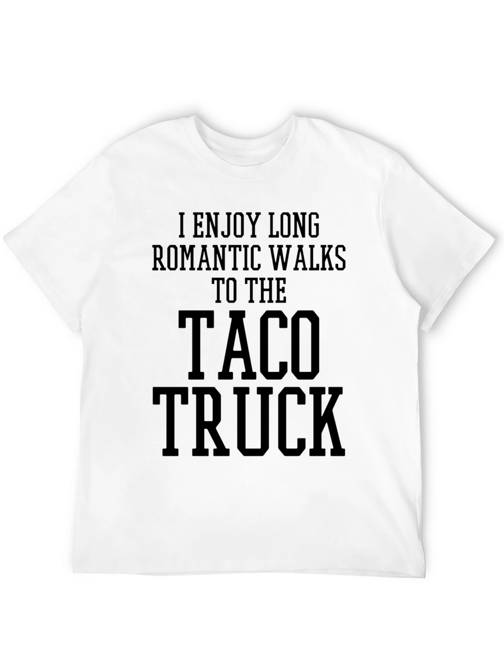 Taco Truck Romantic Walks Graphic Tee