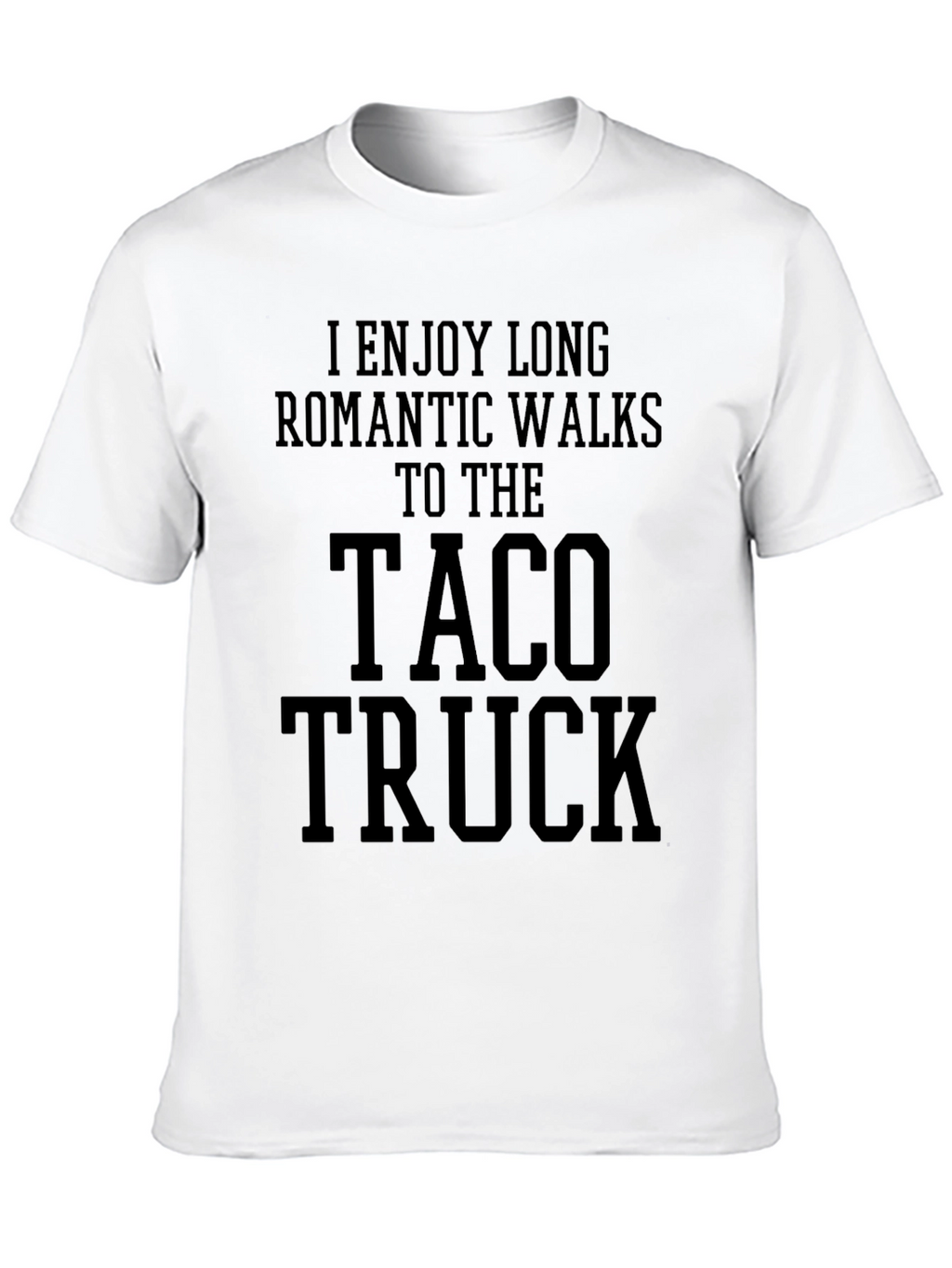 Taco Truck Romantic Walks Graphic Tee