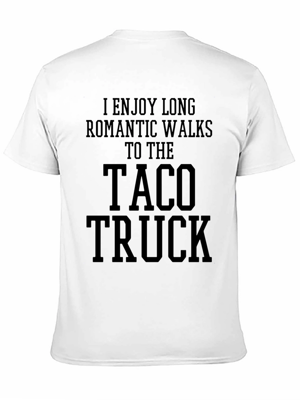 Taco Truck Romantic Walks Graphic Tee