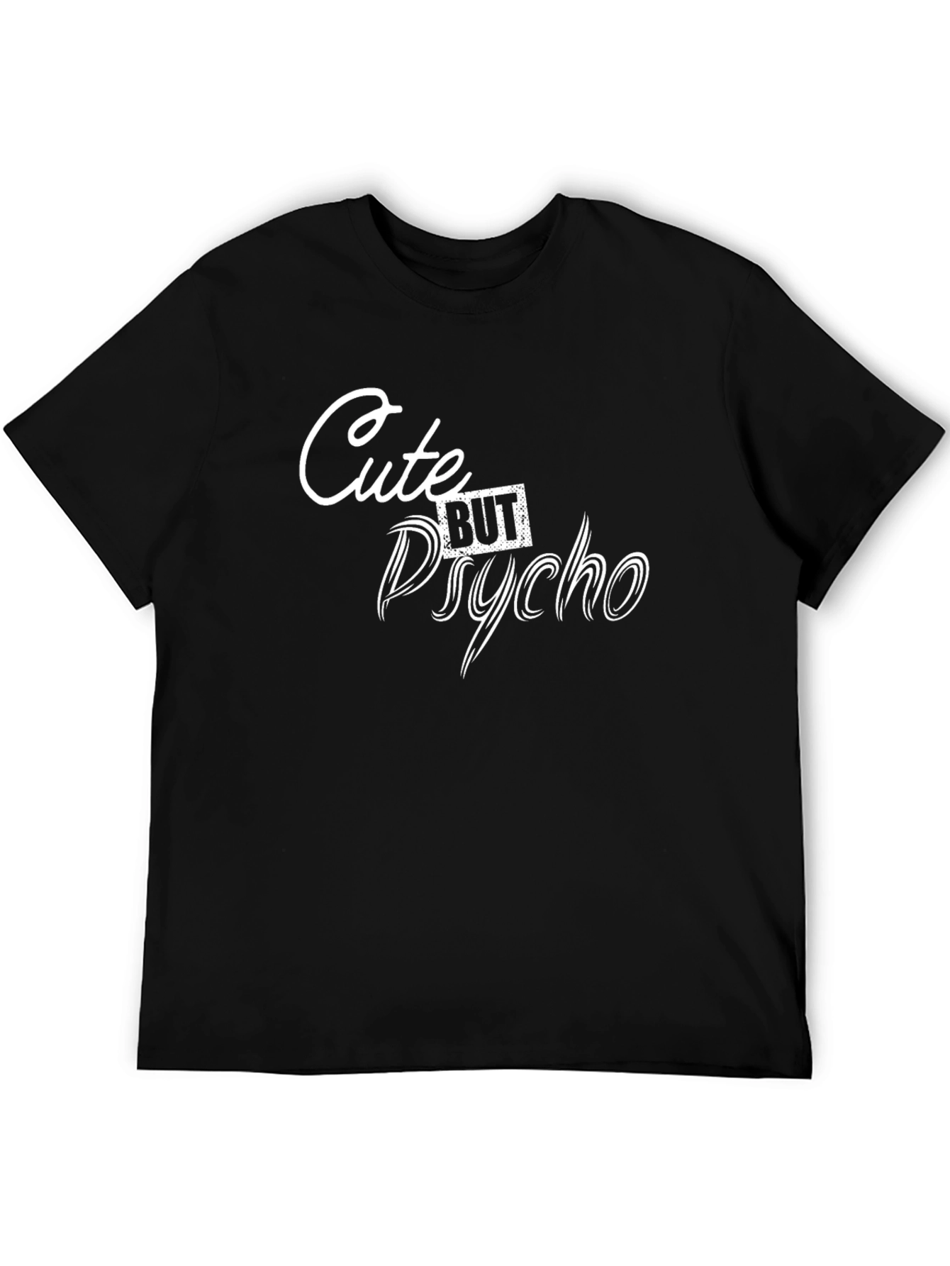 Cute But Psycho Graphic Tee - Black Unisex T-Shirt
