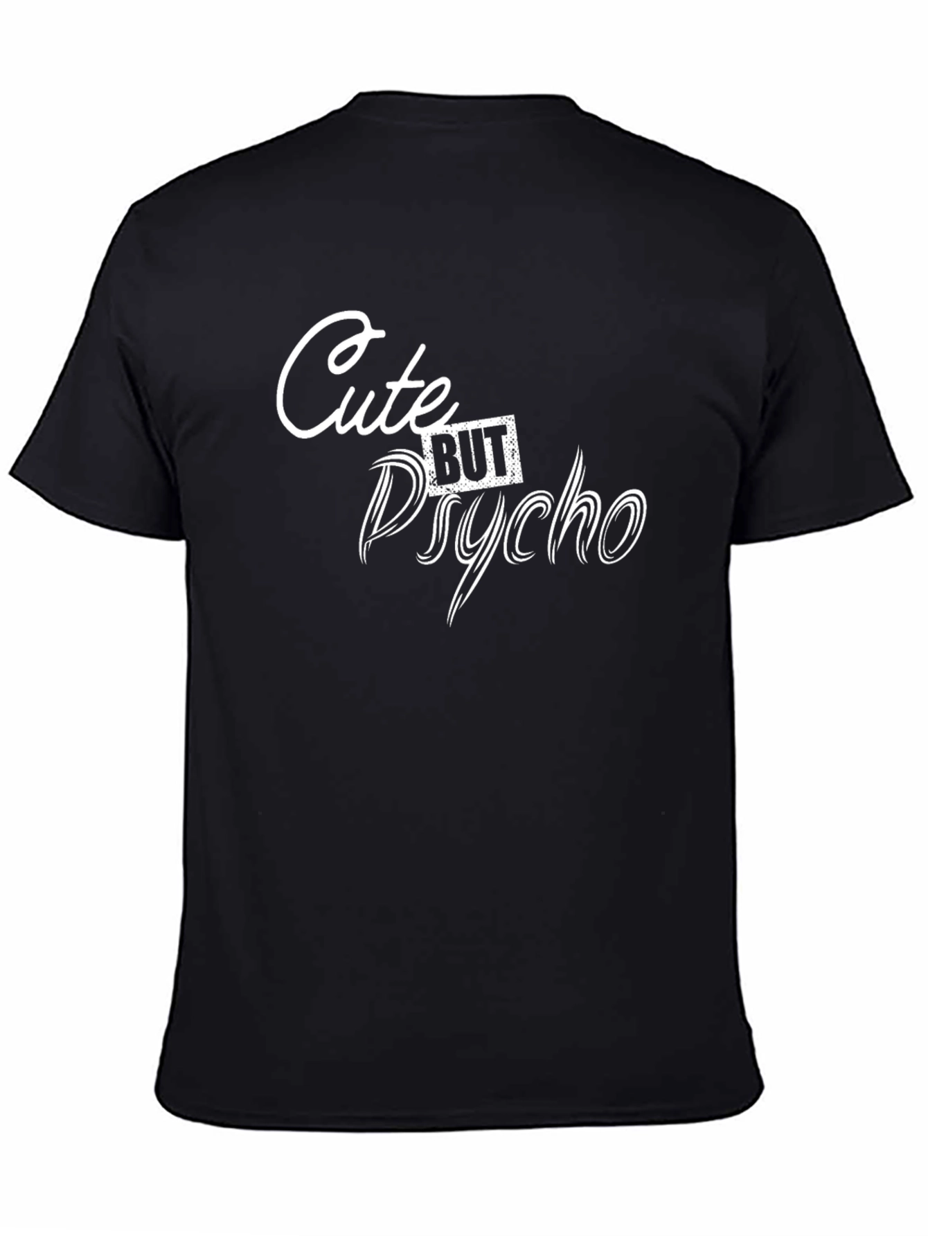 Cute But Psycho Graphic Tee - Black Unisex T-Shirt