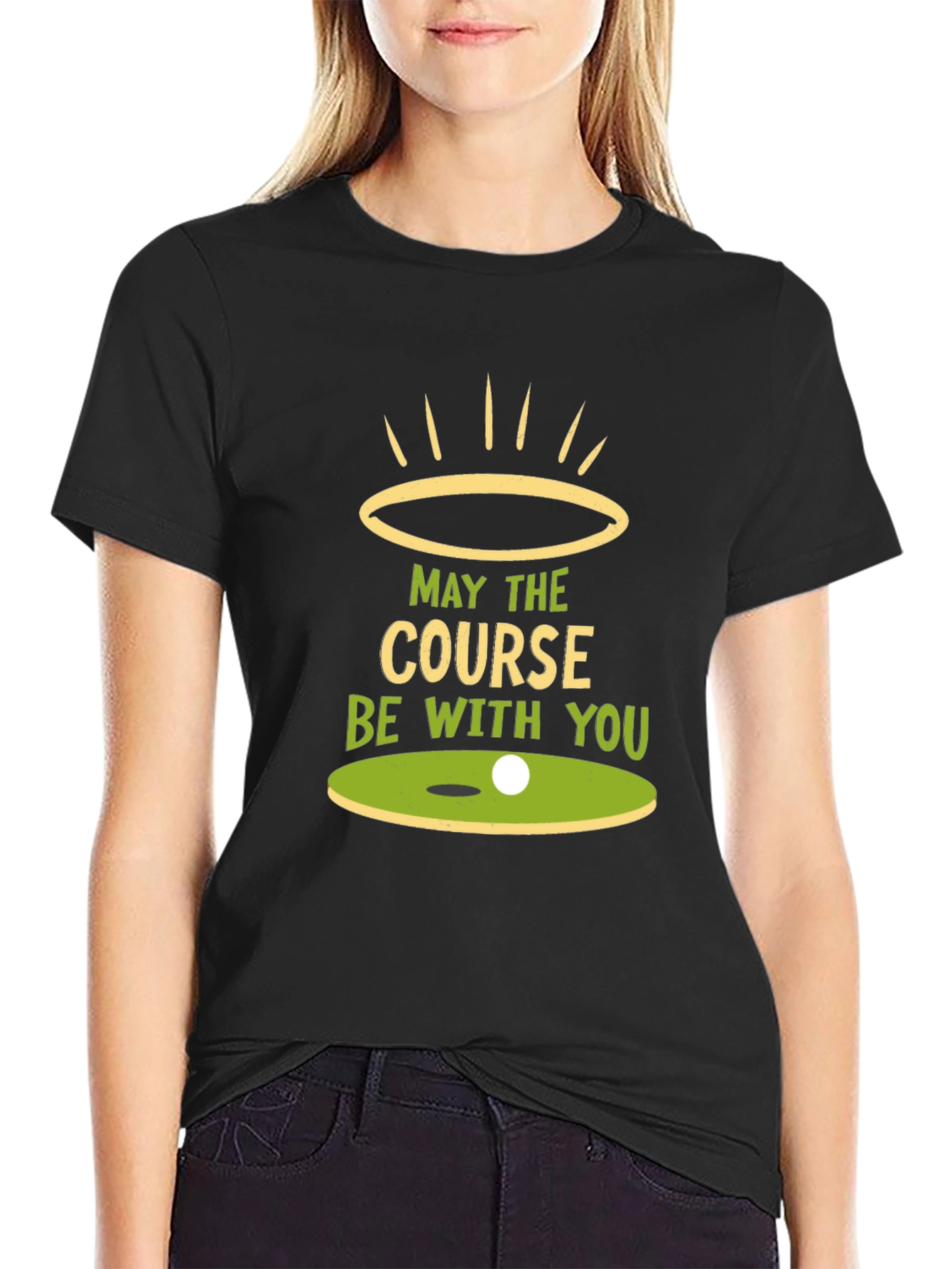 May the Course Be With You T-Shirt