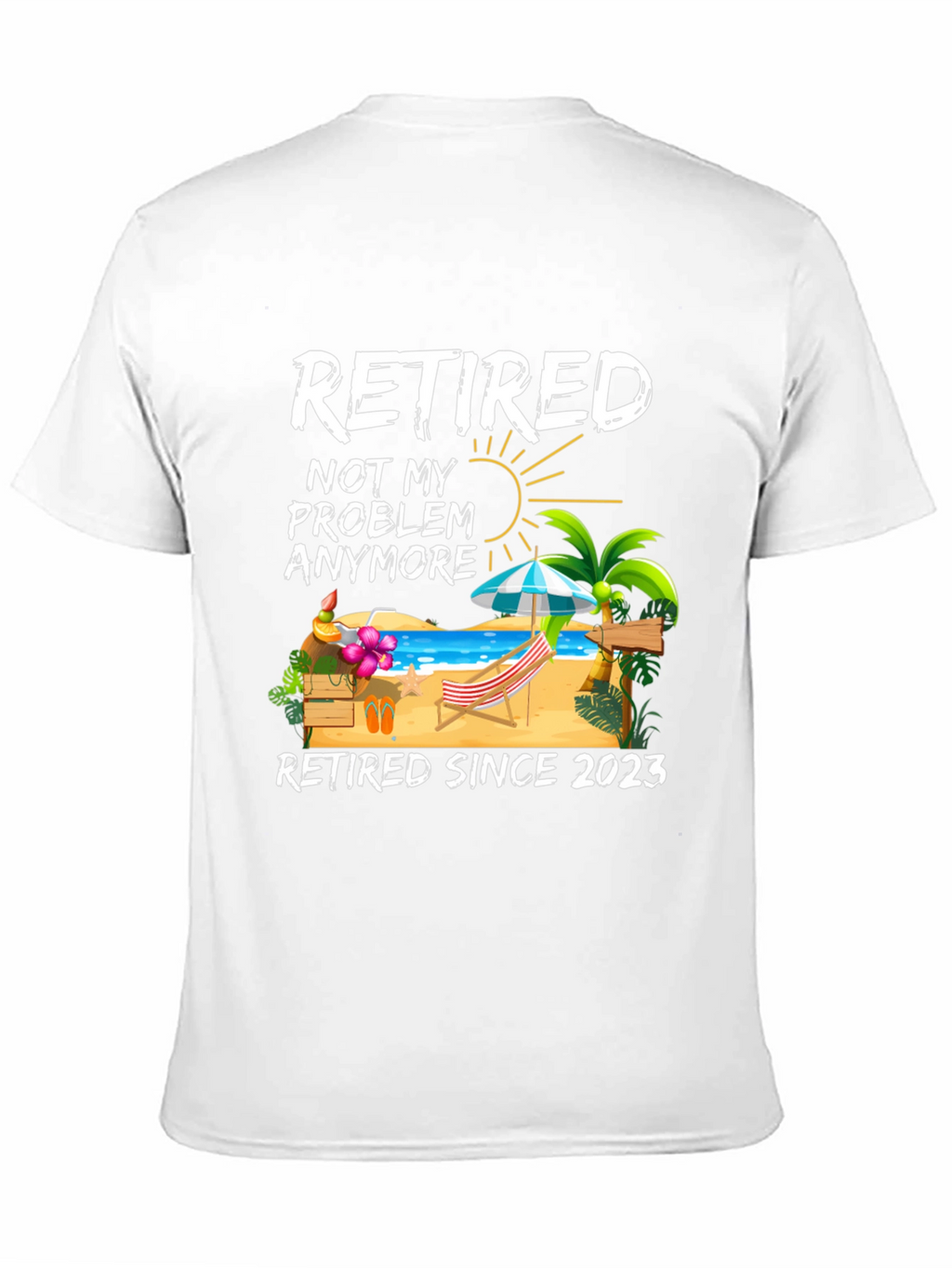 Retired Since 2023 Graphic T-Shirt