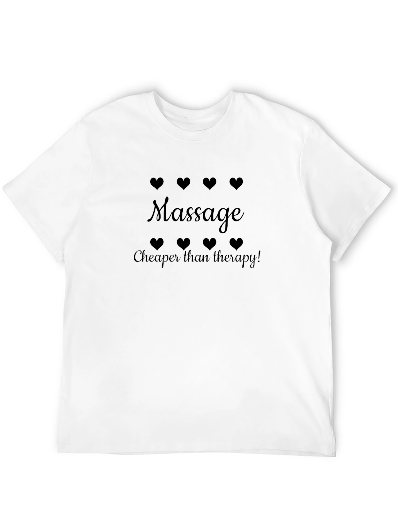 Massage Cheaper Than Therapy! Black T-Shirt