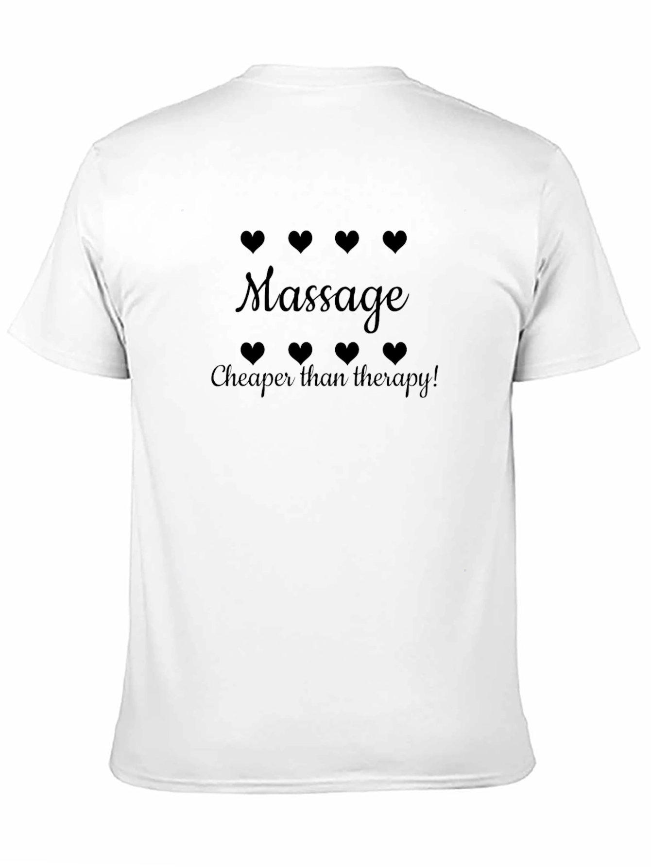 Massage Cheaper Than Therapy! Black T-Shirt