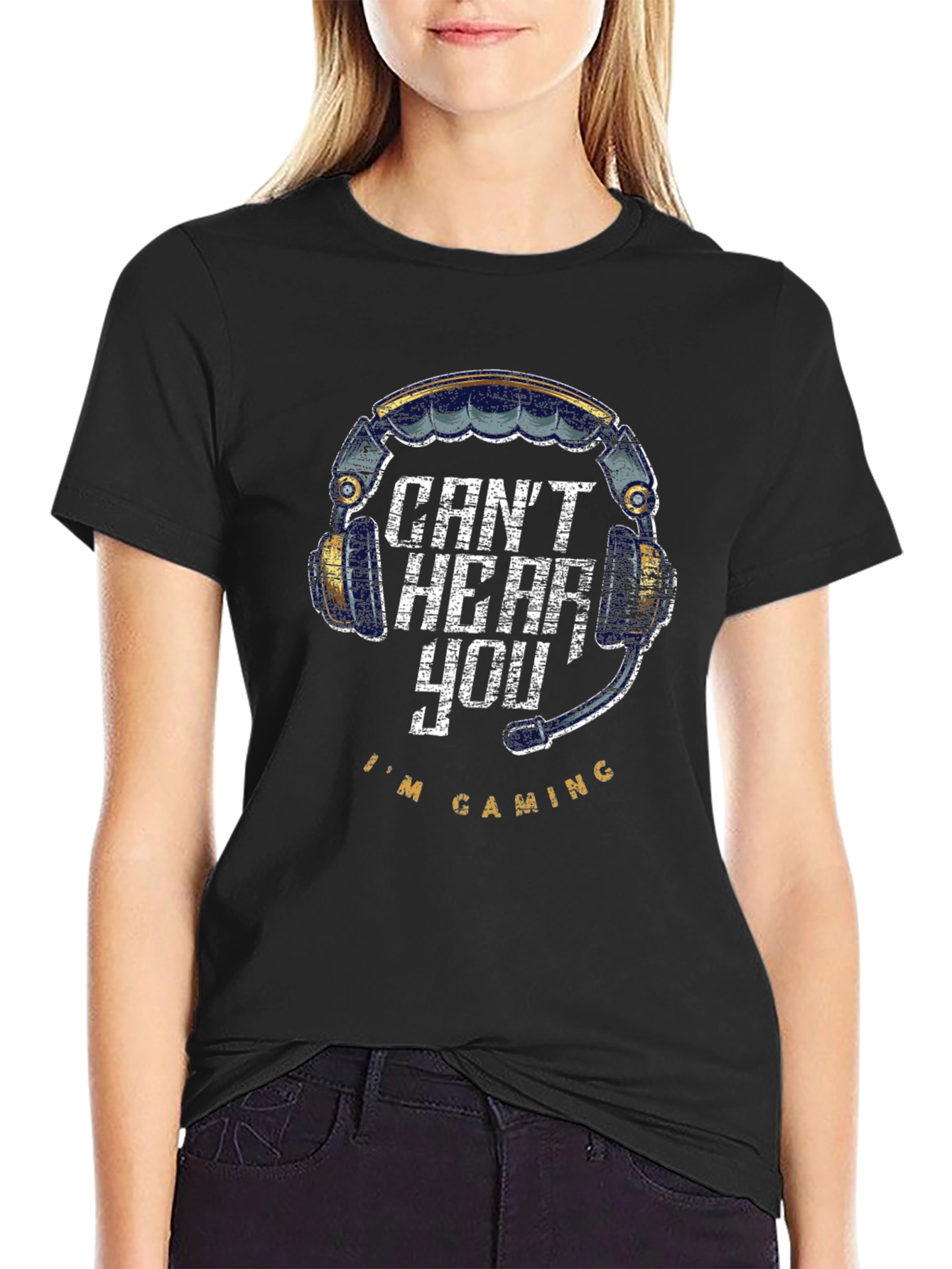 Cant Hear You Im Gaming T-Shirt