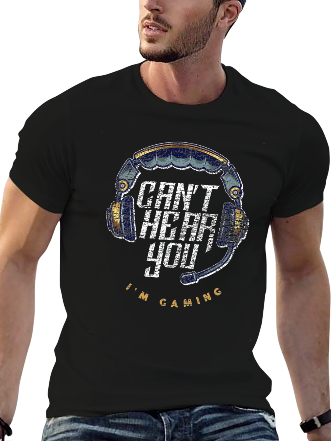 Cant Hear You Im Gaming T-Shirt