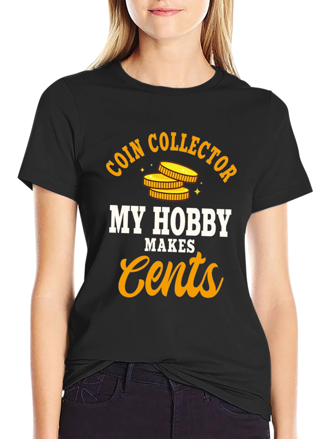 Coin Collector Hobby T-Shirt - Makes Cents
