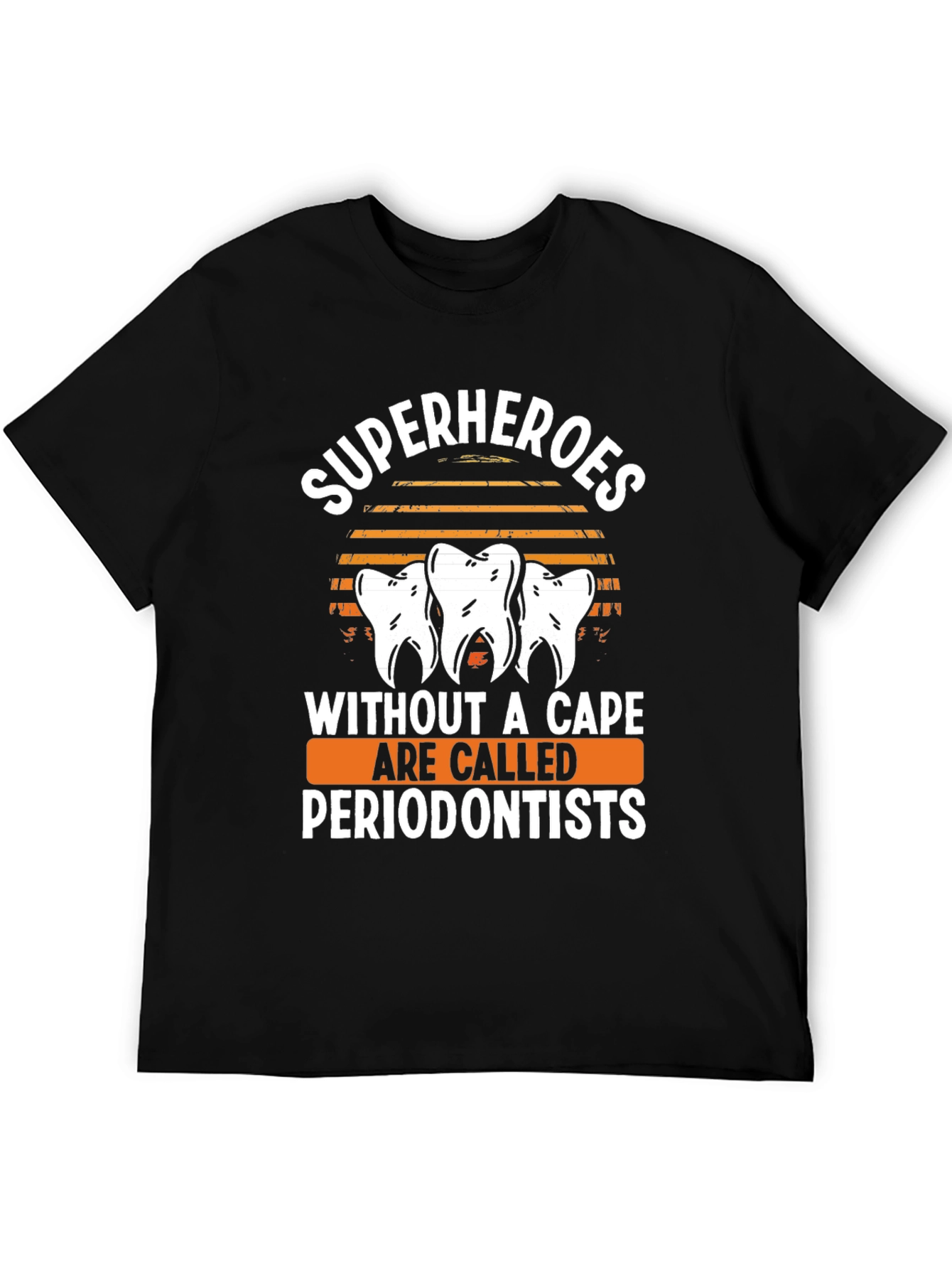 Superhero Periodontist T-Shirt Funny Dental Tee