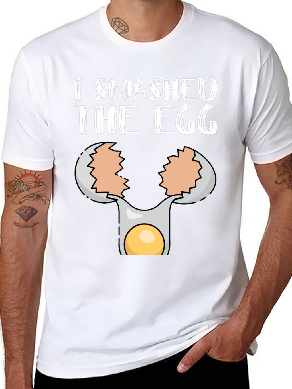 I Smashed the Egg T-Shirt