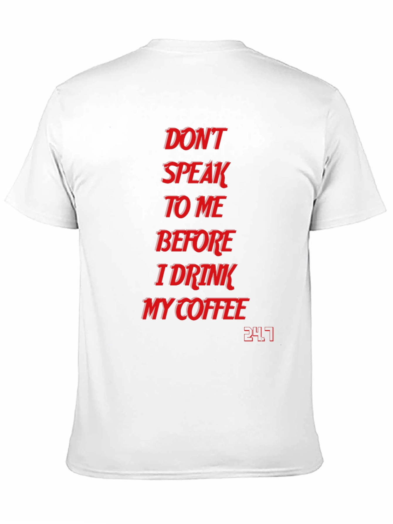 Dont Speak To Me T-Shirt