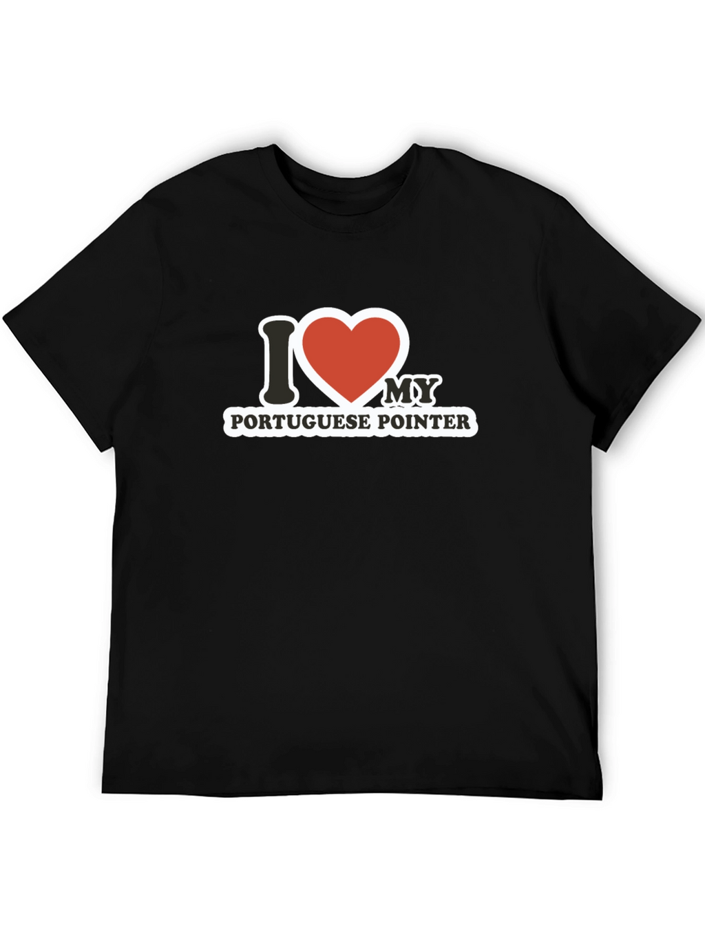 I Love My Portuguese Pointer T-Shirt