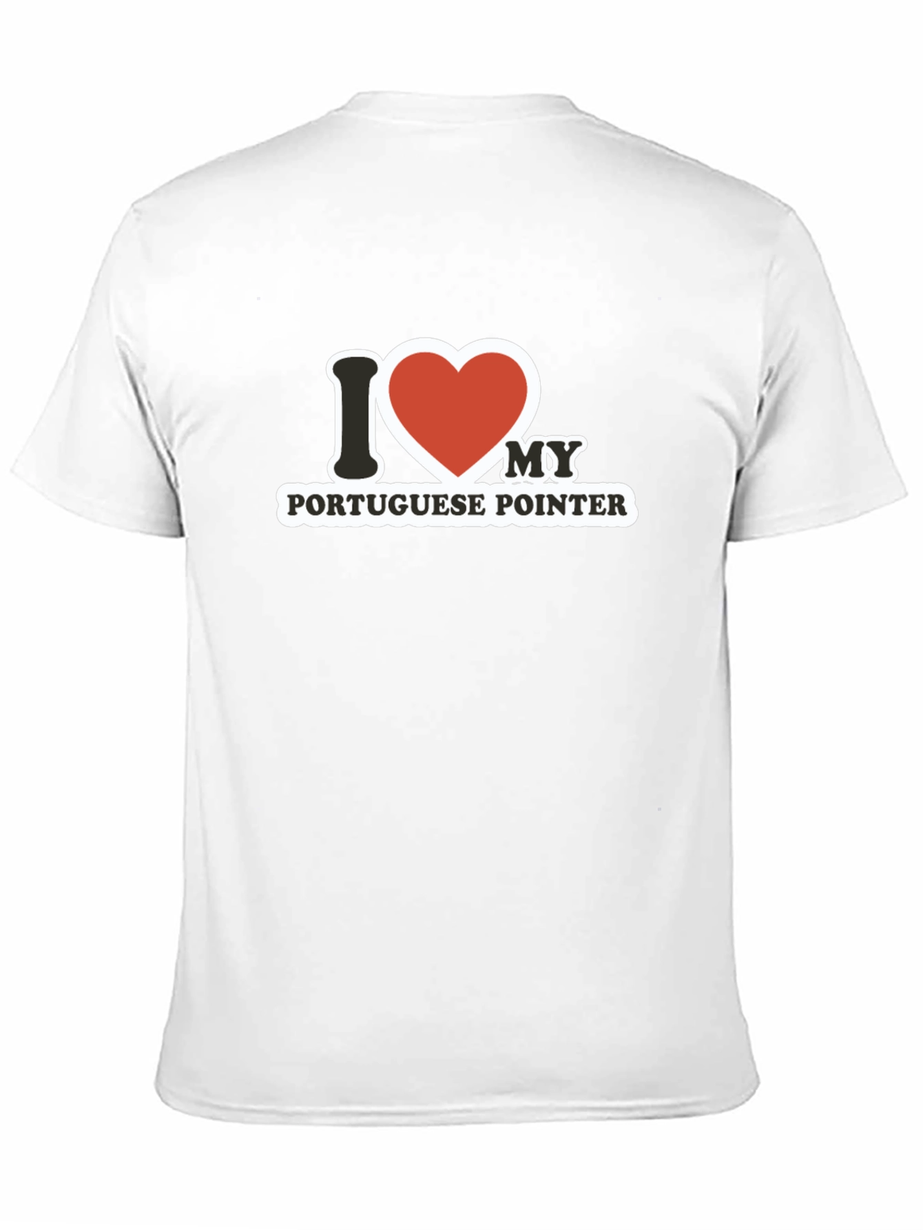 I Love My Portuguese Pointer T-Shirt
