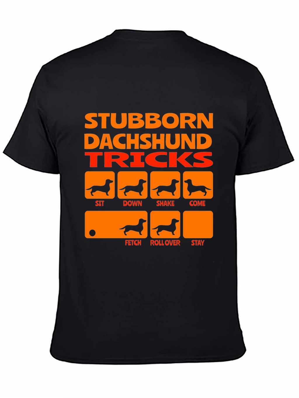 Stubborn Dachshund Tricks Black T-Shirt