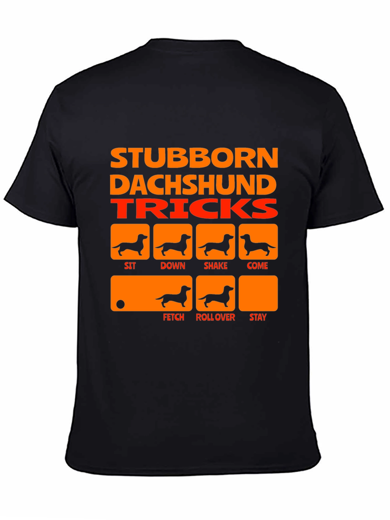 Stubborn Dachshund Tricks Black T-Shirt