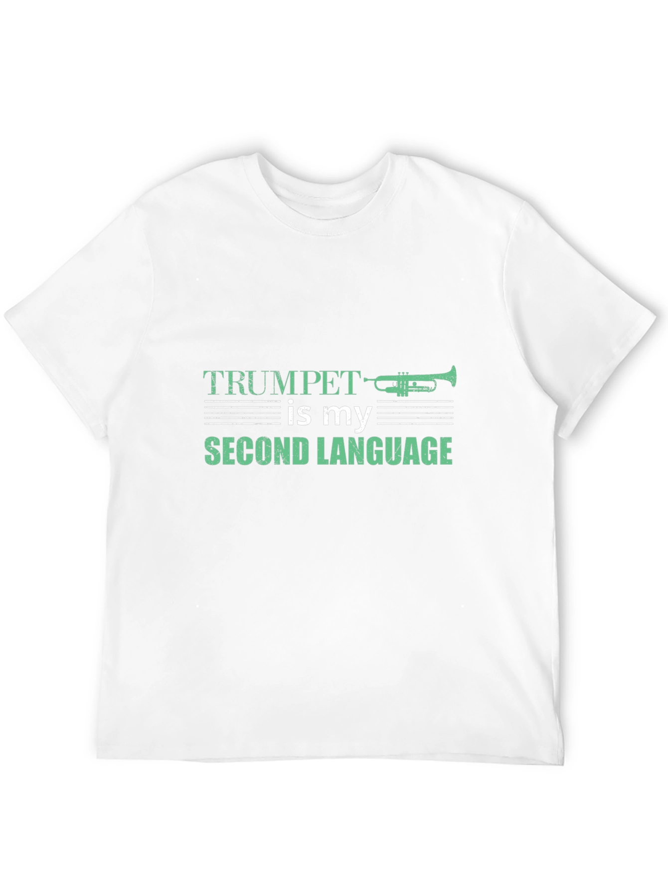 Trumpet is My Second Language Graphic Tee