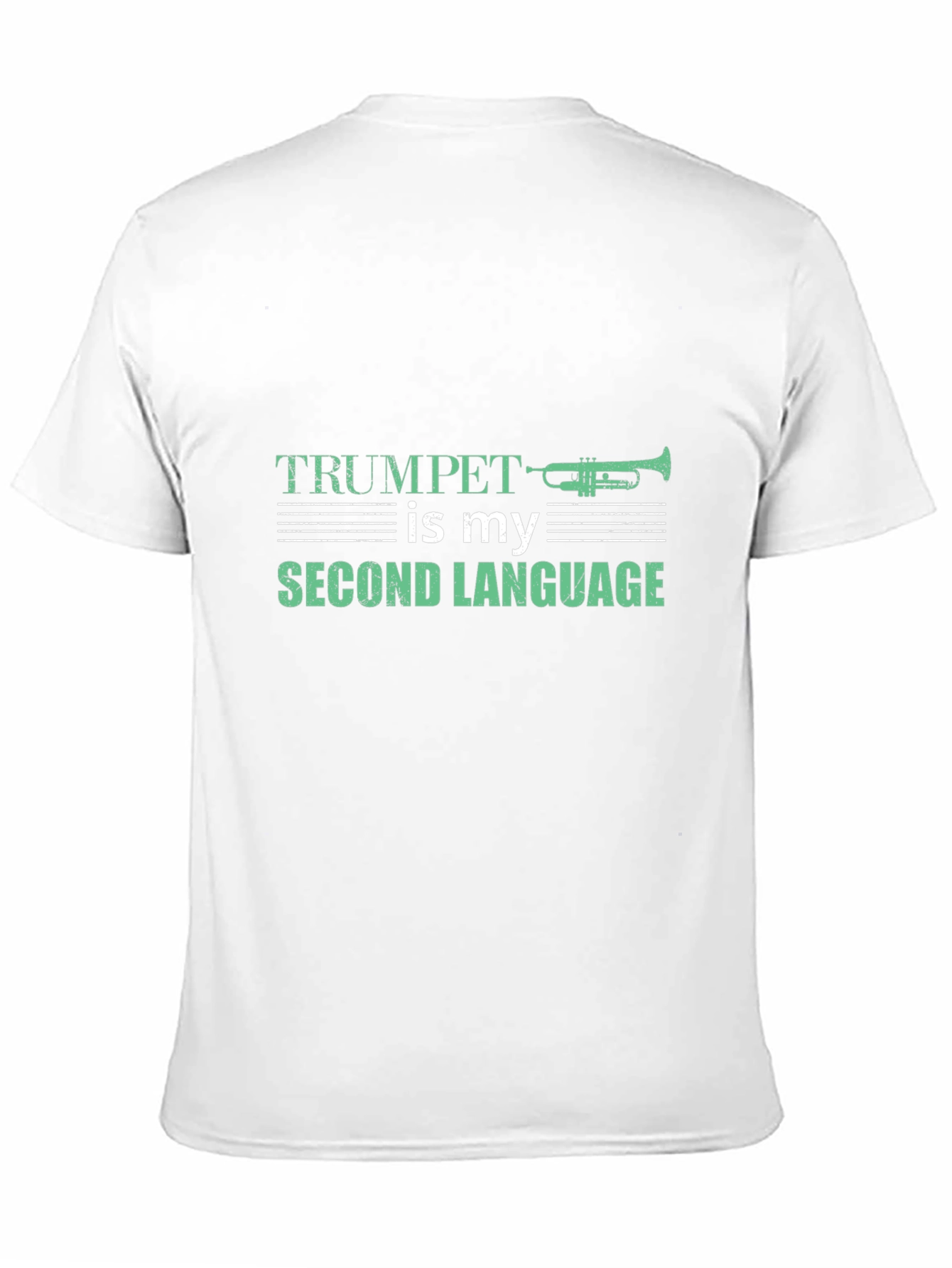 Trumpet is My Second Language Graphic Tee