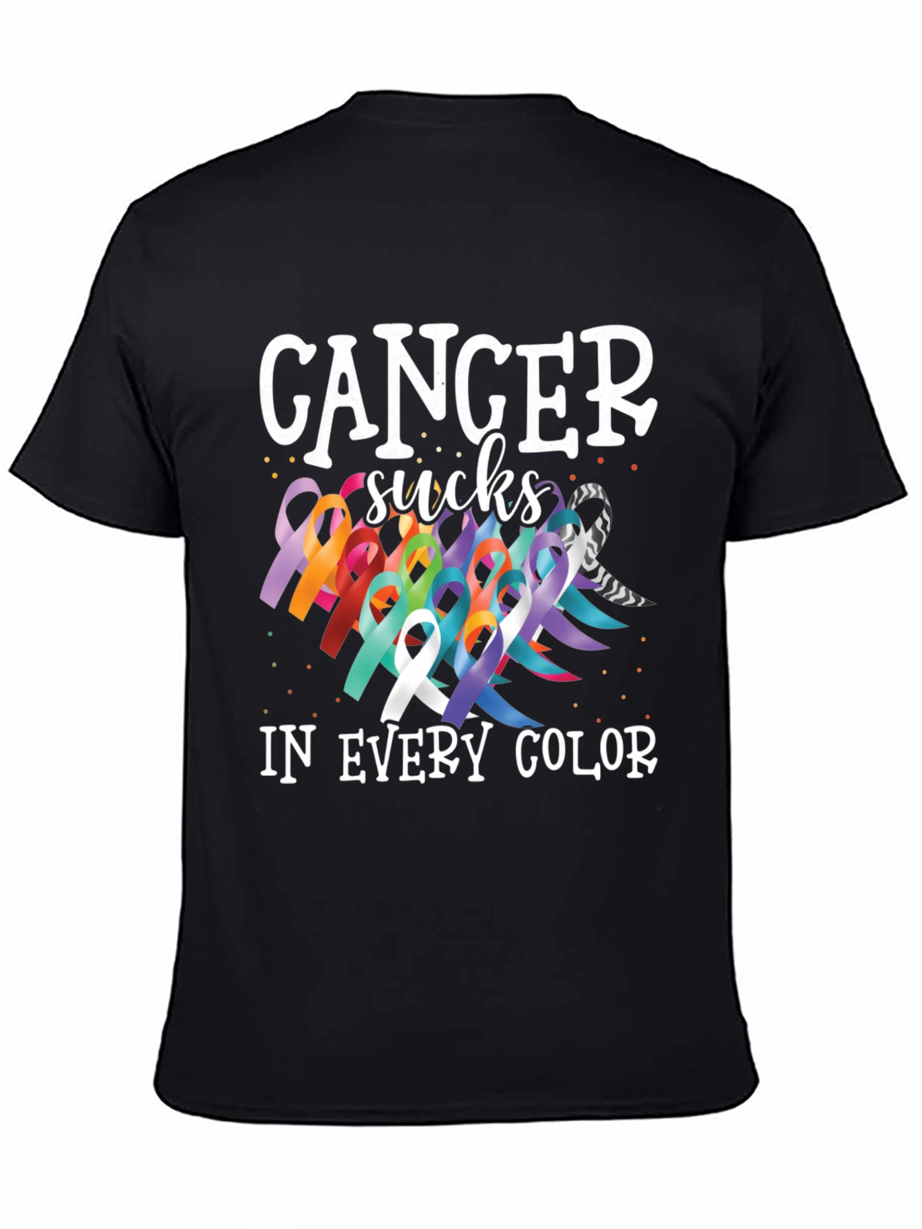 Cancer Sucks in Every Color Awareness T-Shirt