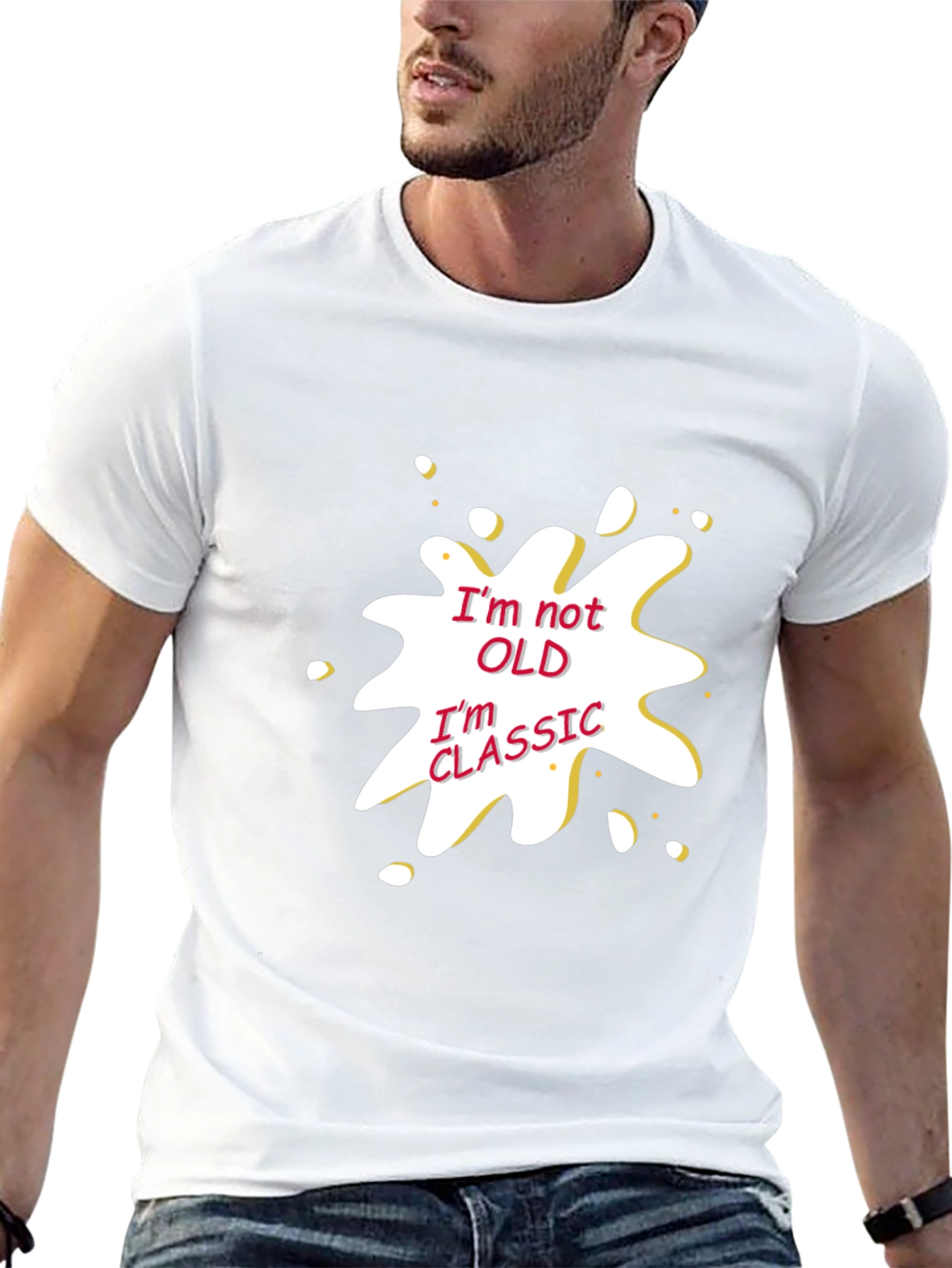 Classic Style Tee - Im Not Old Im Classic