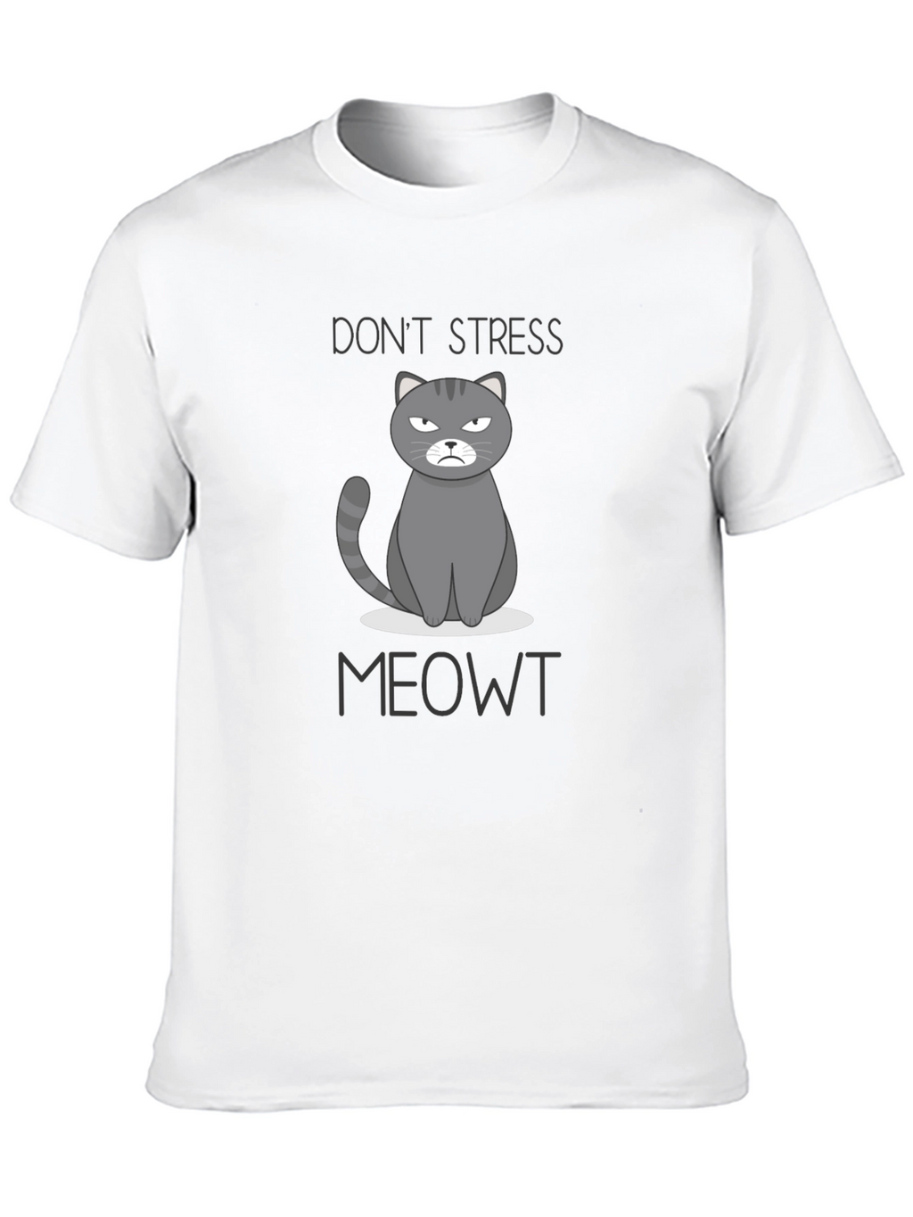 Dont Stress Meowt Funny Cat Graphic T-Shirt