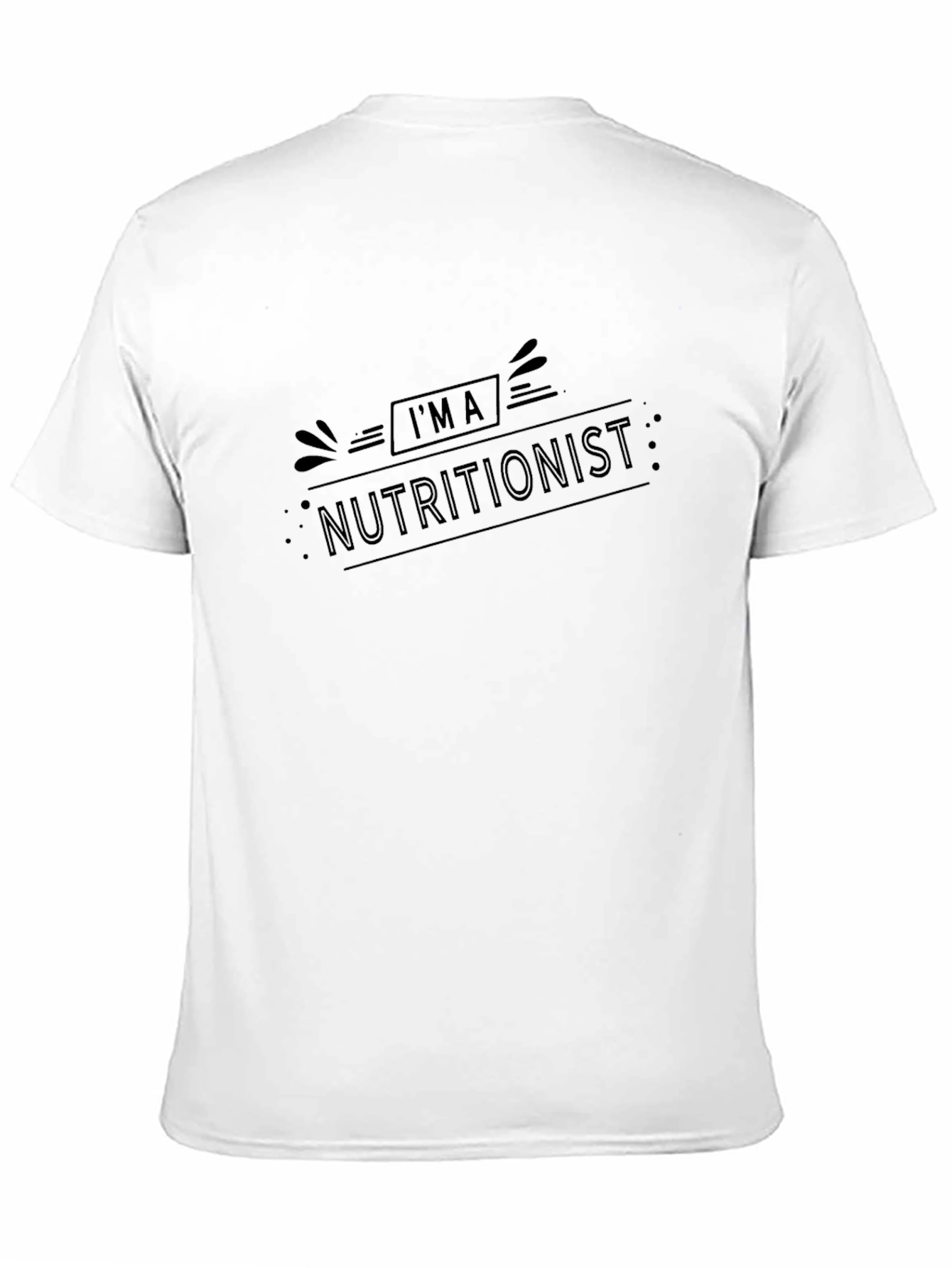 Im a Nutritionist Black T-Shirt