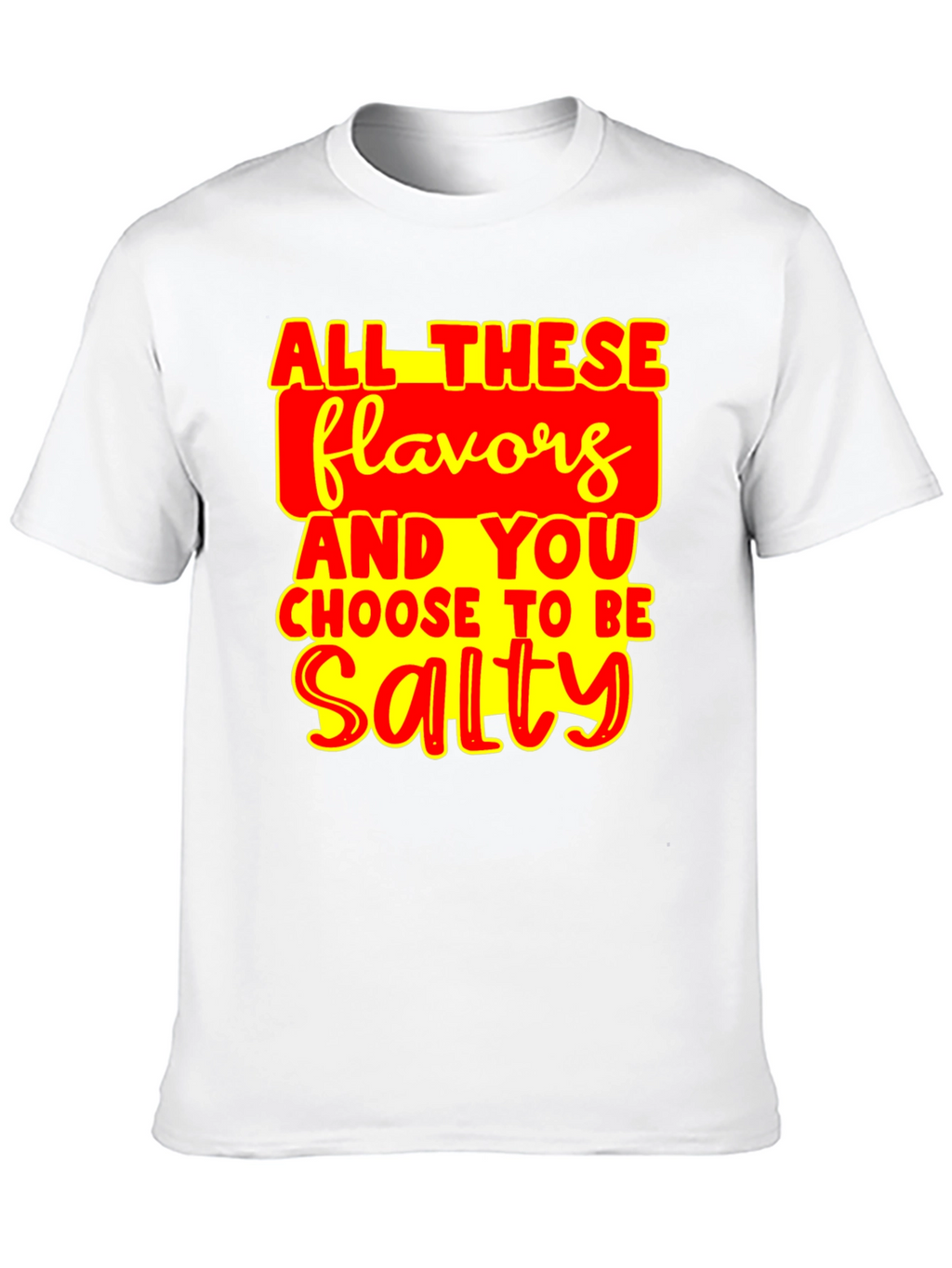 Salty Humor T-Shirt