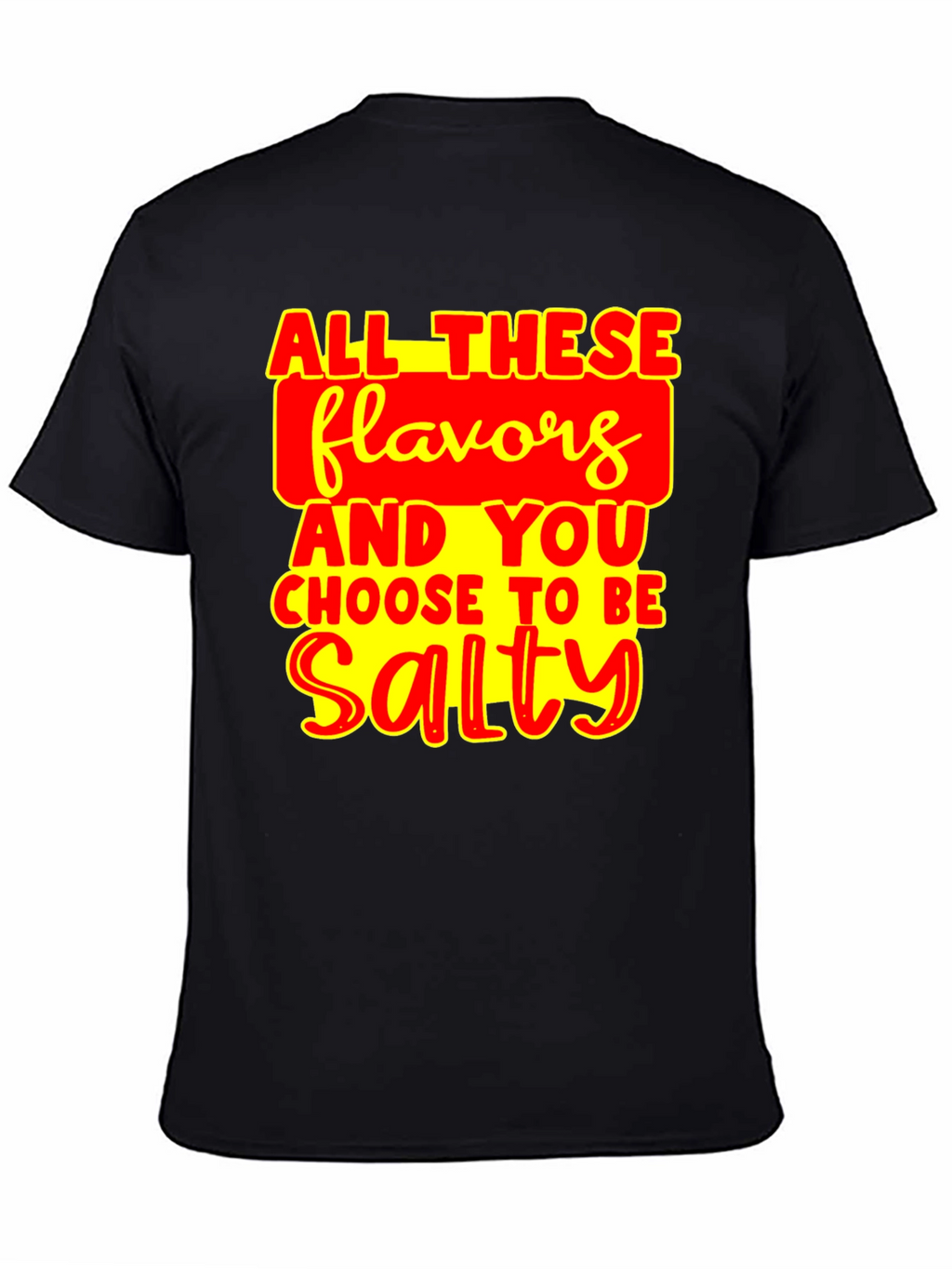 Salty Humor T-Shirt