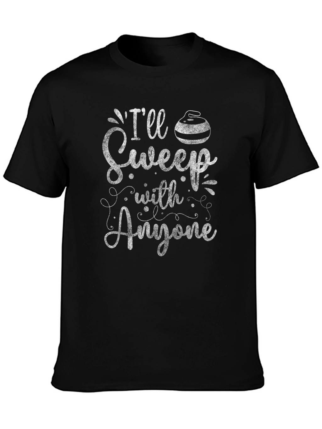 Ill Sweep With Anyone Curling Graphic T-Shirt