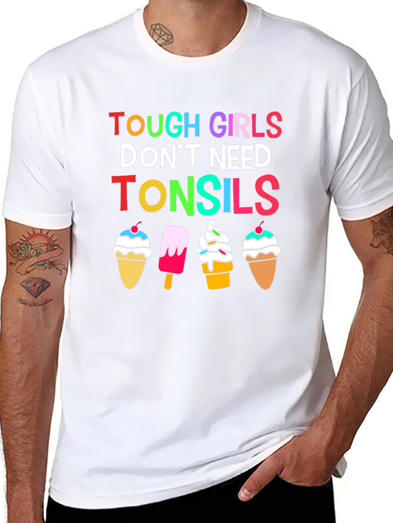 Tough Girls Dont Need Tonsils Graphic T-Shirt