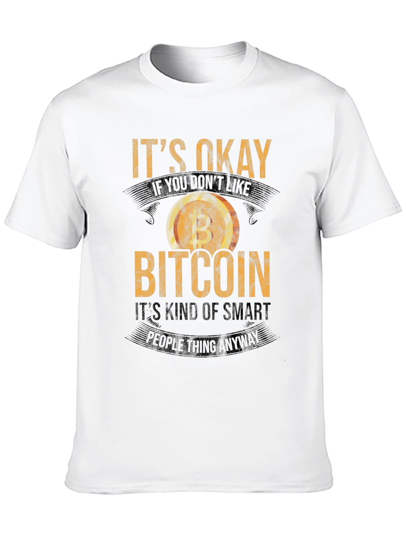 Bitcoin Humor Graphic T-Shirt
