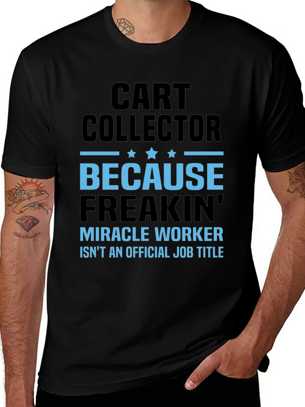 Funny Cart Collector T-Shirt - Miracle Worker
