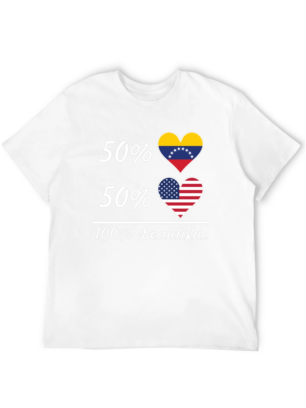 50% Venezuela 50% USA 100% Beautiful T-Shirt
